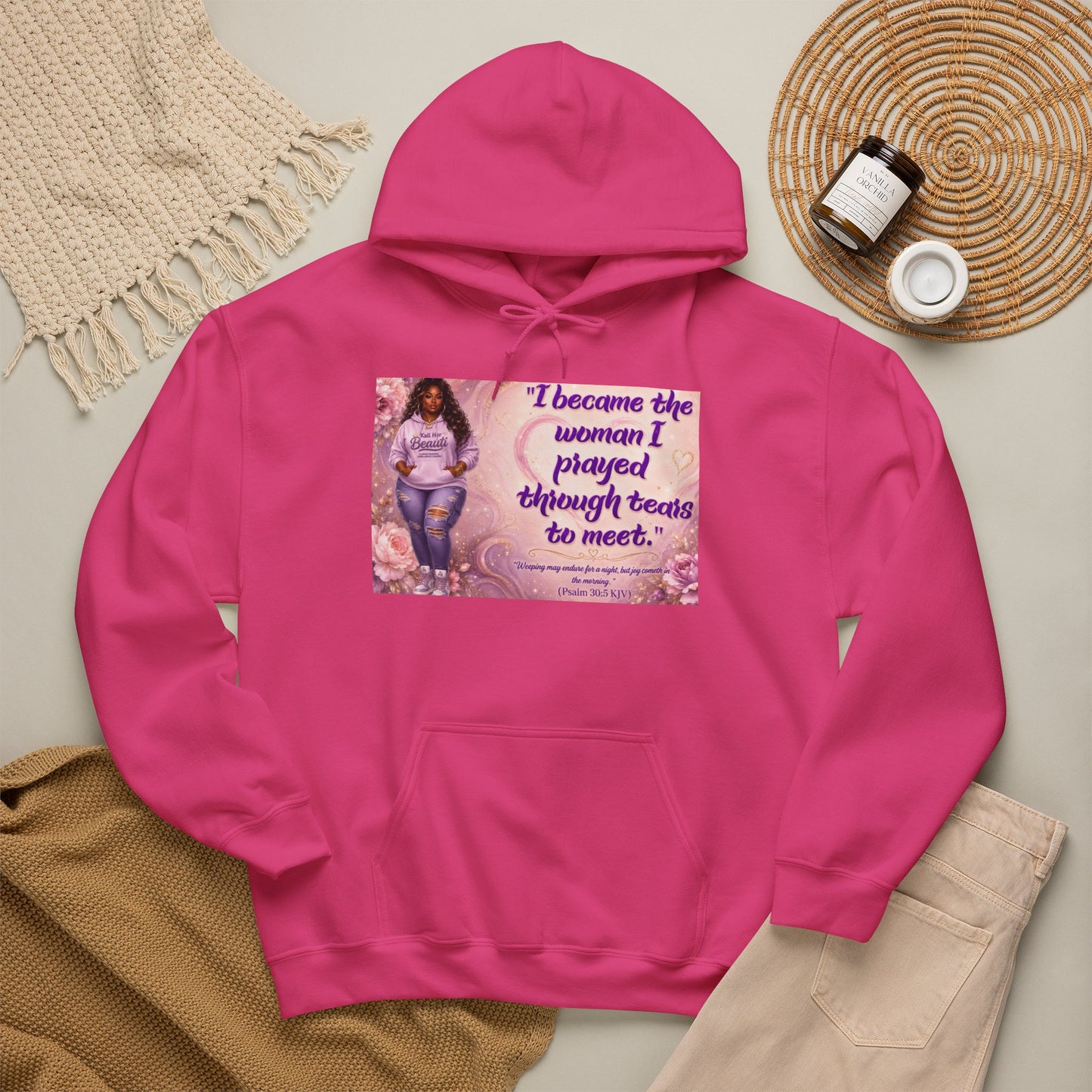 I Became the Woman I Prayed Through Tears to Meet Hoodie | Kall Her Beauti Faith Sweatshirt