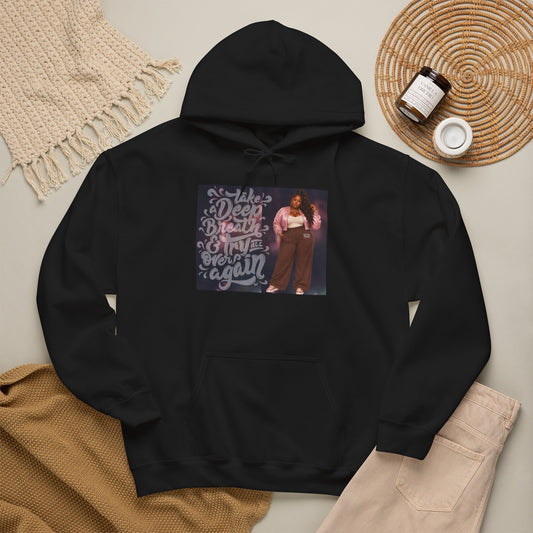 Take a Deep Breath & Try Again But Be Gentle I'm A Masterpiece Graphic Hoodie| Kall Her Beauti™ Faith Collection