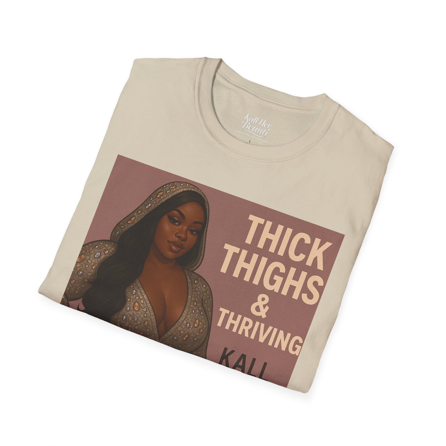 Thick Thighs & Thriving T-Shirt | Unapologetic Confidence Wear | Plus Size Graphic Tee
