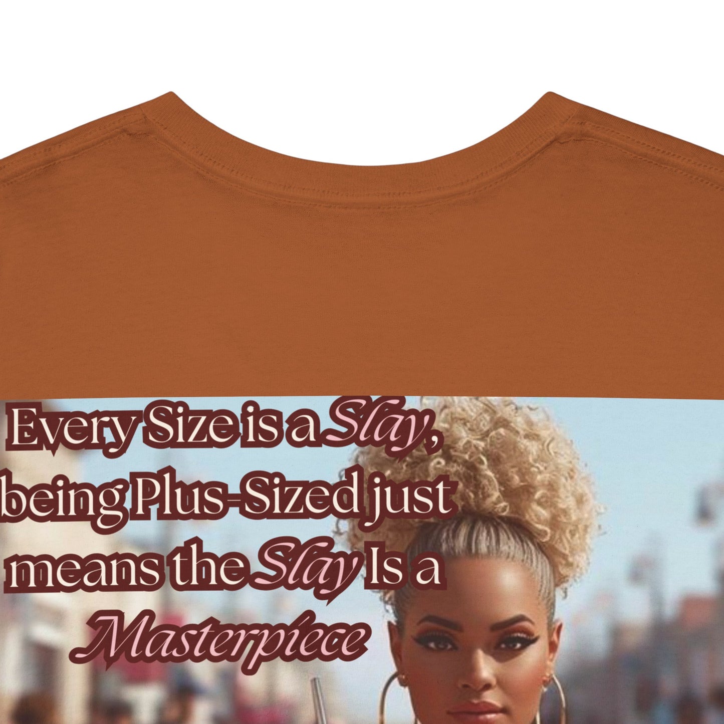 Every Size is a Slay Masterpiece Tee | Curvy Confidence Streetwear Graphic T-Shirt | Kall Her Beauti