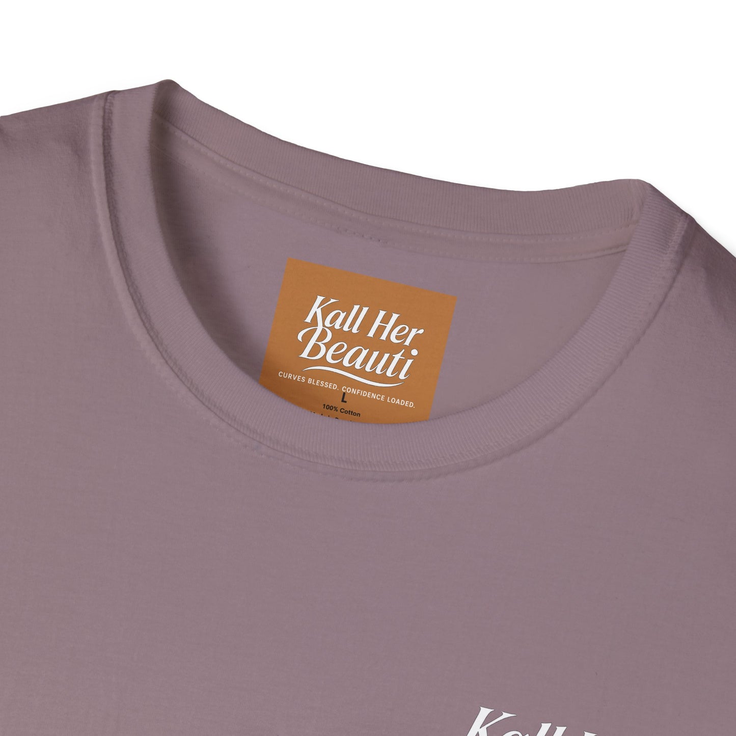 Slay In Your Lane T-Shirt | Kall Her Beauti | Confidence Mantra Back Print