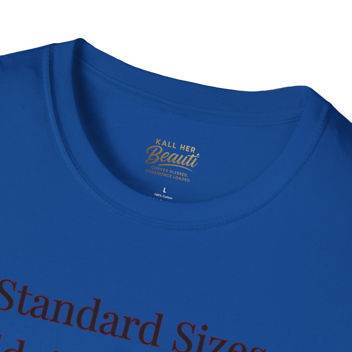 The "Too Much For Standard" Signature Tee | Plus Size Affirmation Streetwear