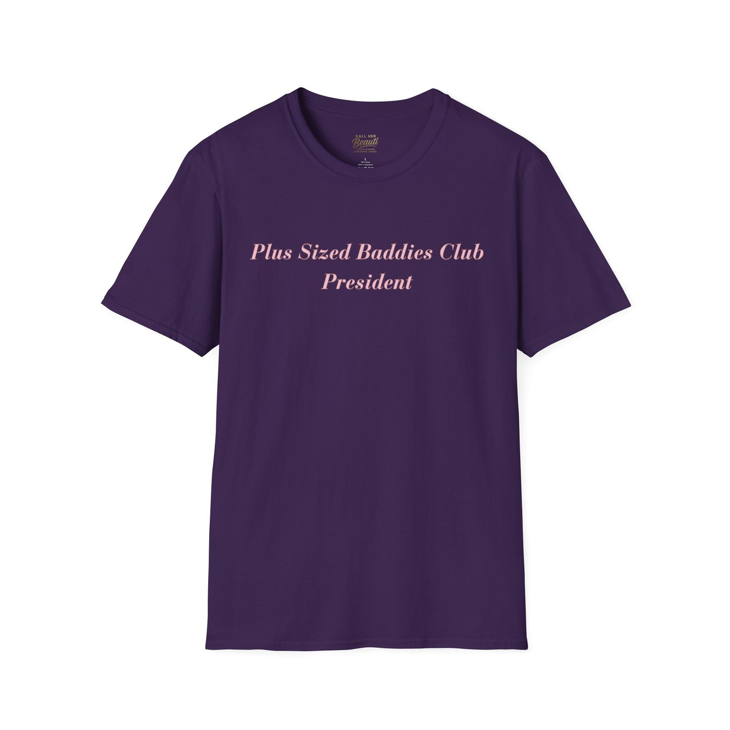 The "Plus Sized Baddies Club" Signature Tee | Plus Size Affirmation Streetwear