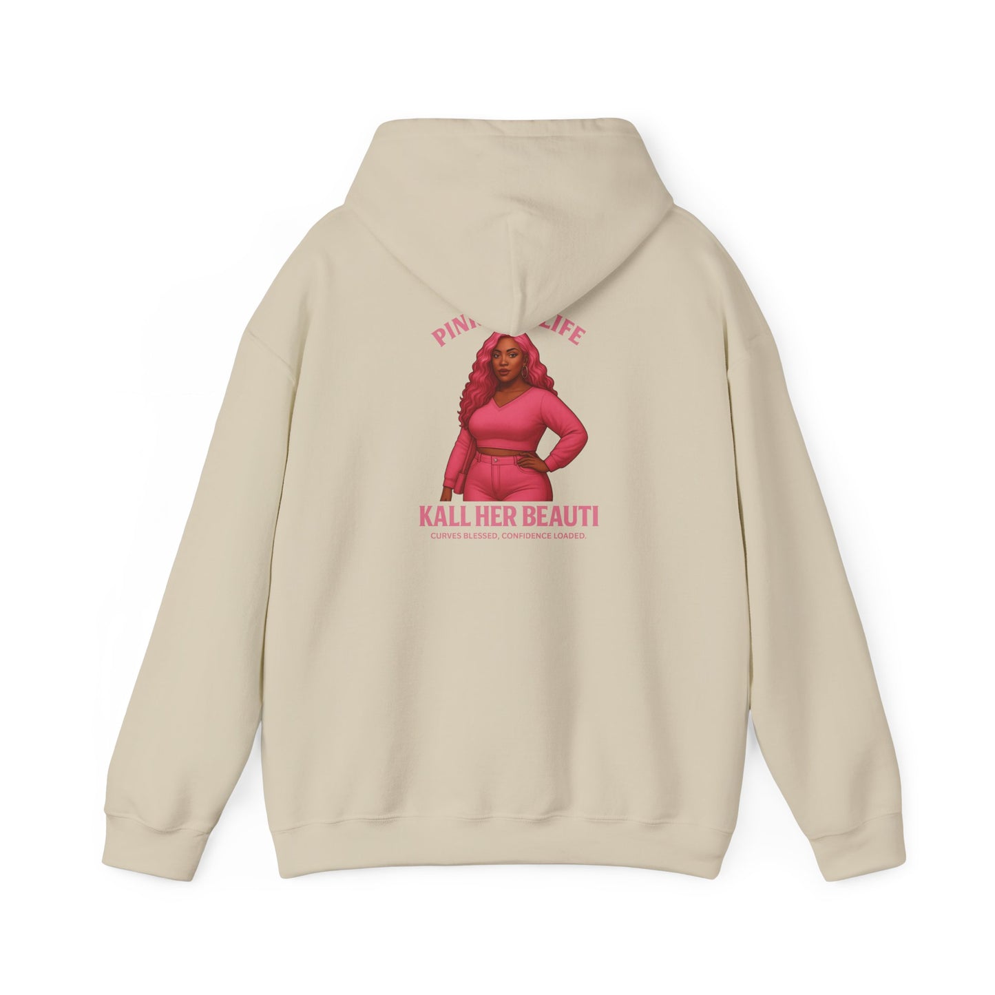 Kall Her Beauti LIMITED EDITION Pink Life I’m a Masterpiece™ hoodie
