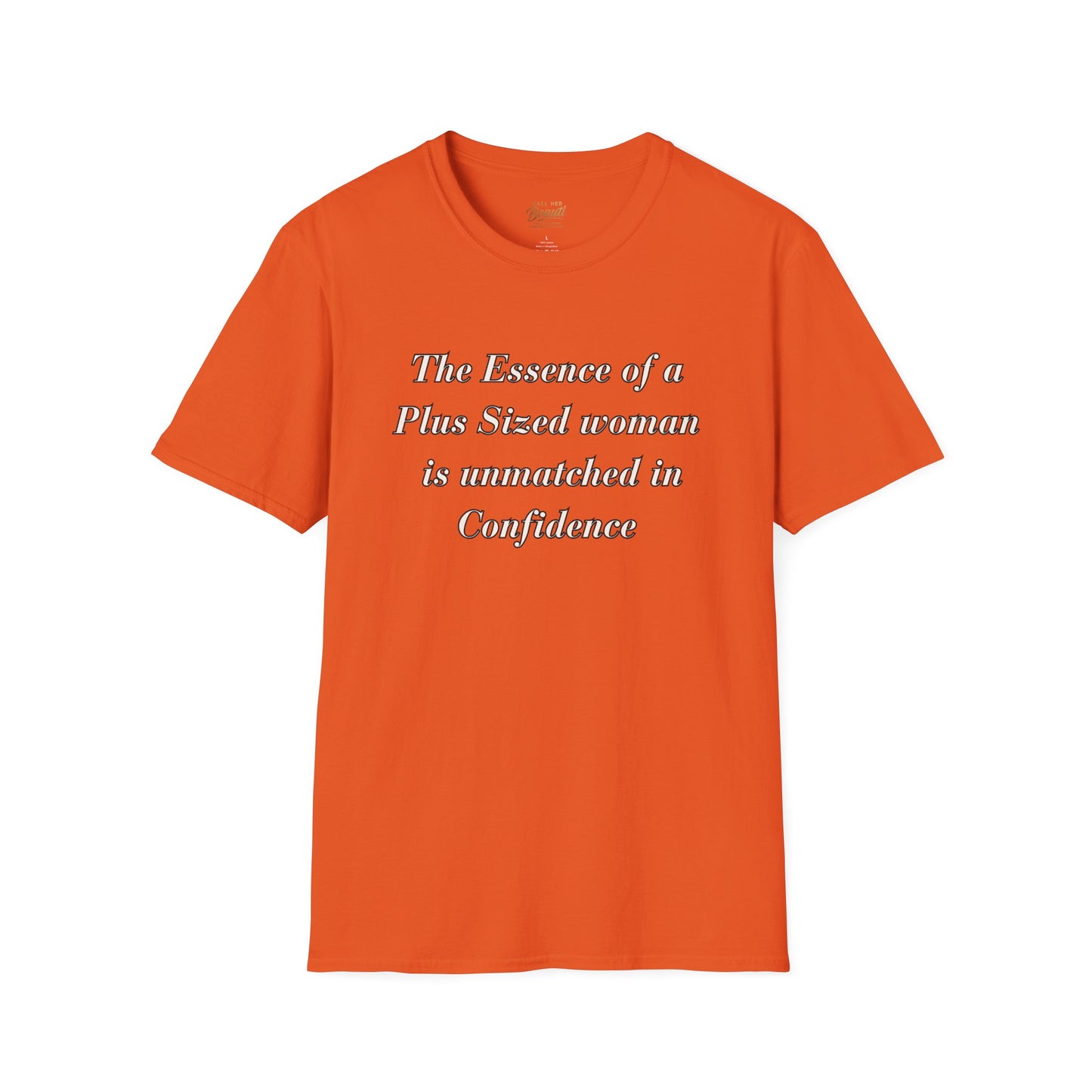 The "Essence of Being Plus Sized" Signature Tee | Plus Size Affirmation Streetwear