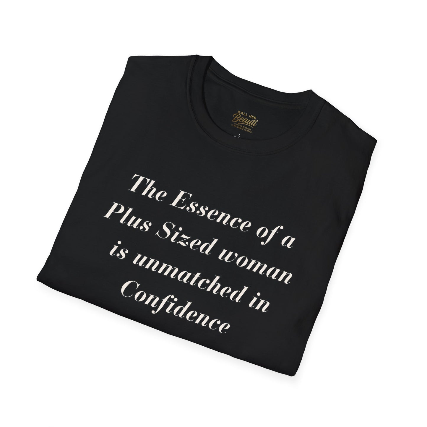 The "Essence of Being Plus Sized" Signature Tee | Plus Size Affirmation Streetwear