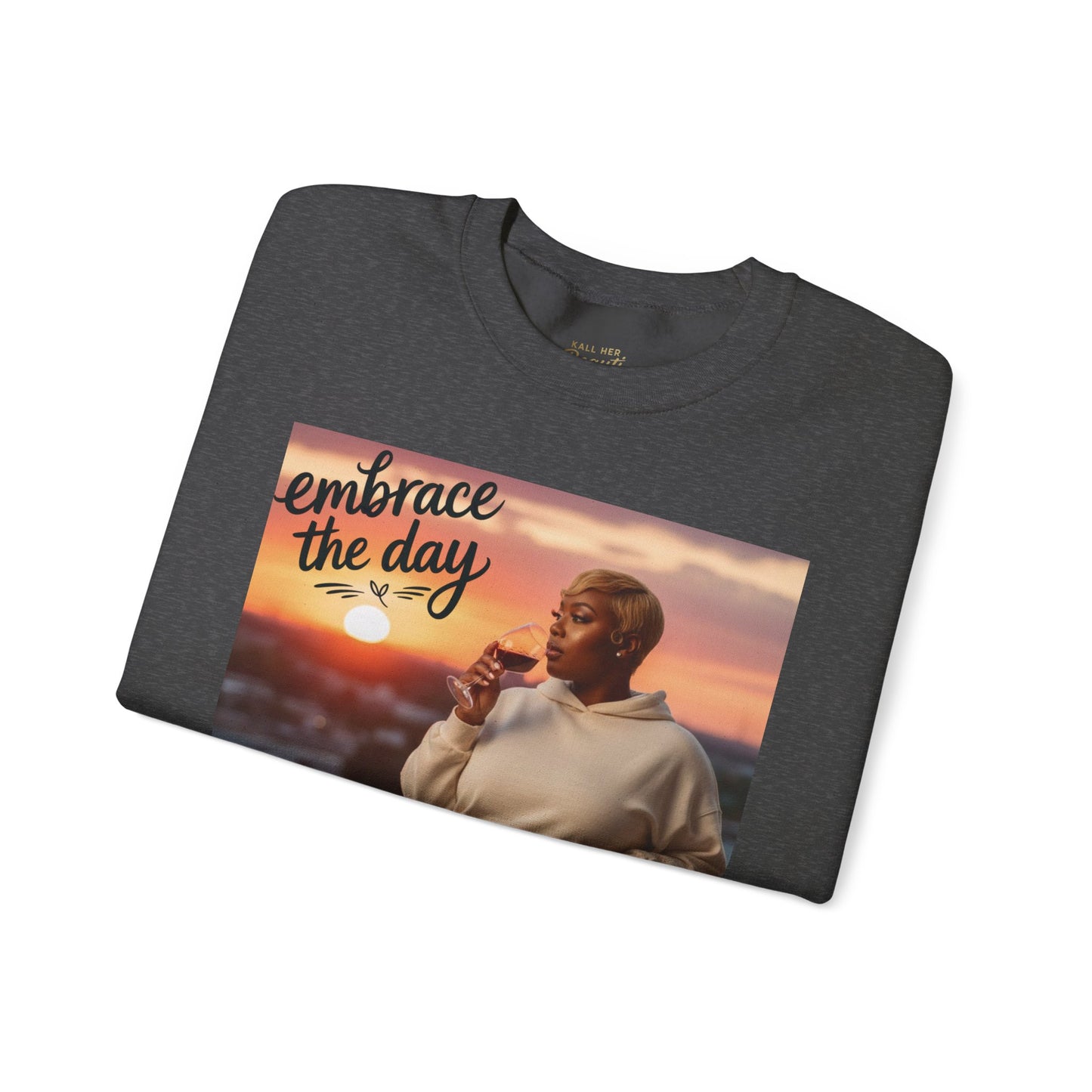 embrace the day Sweatshirt | minimalist hand-lettered quote, script typography