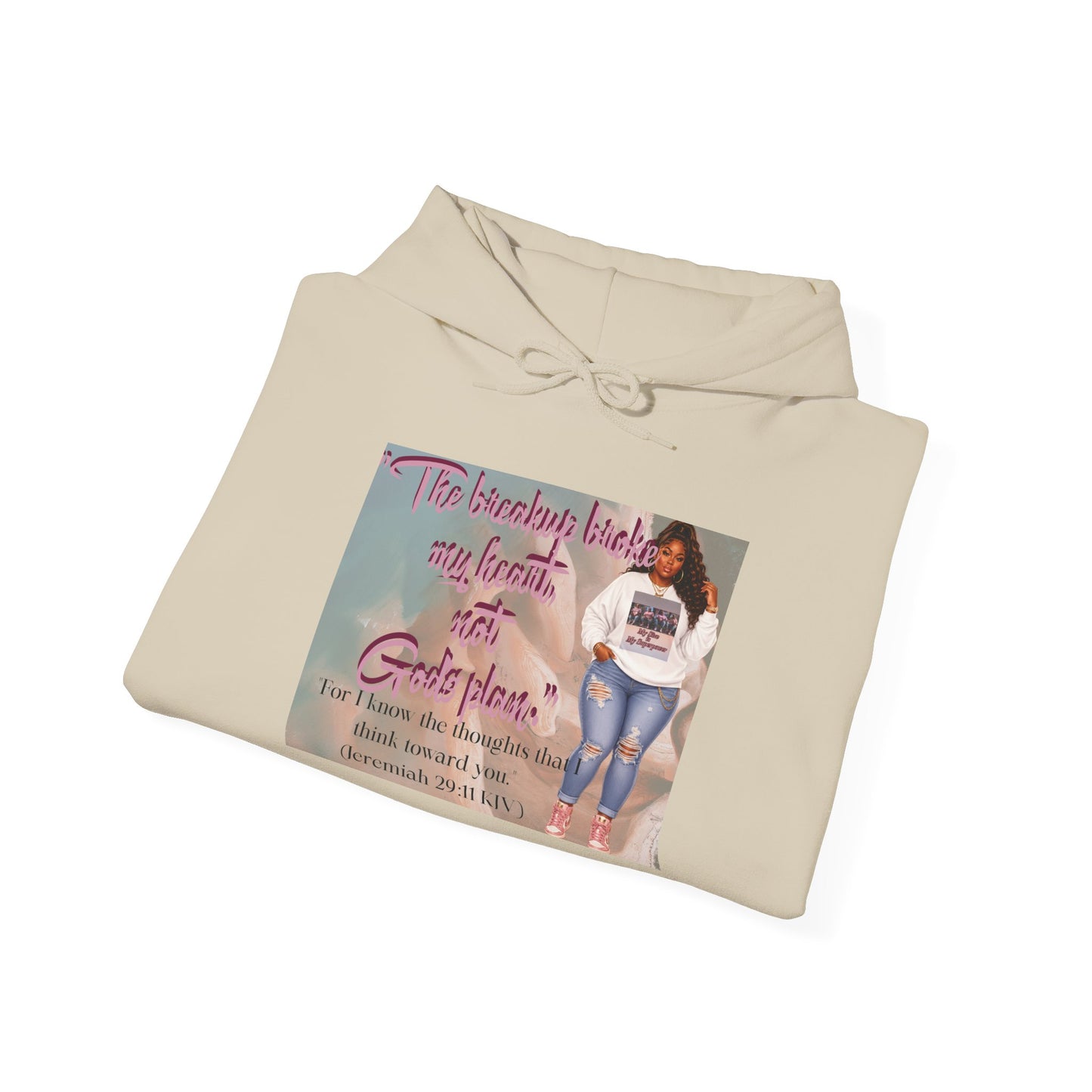 The Breakup Broke My Heart, Not God's Plan Graphic Hoodie| Kall Her Beauti Faith Collection