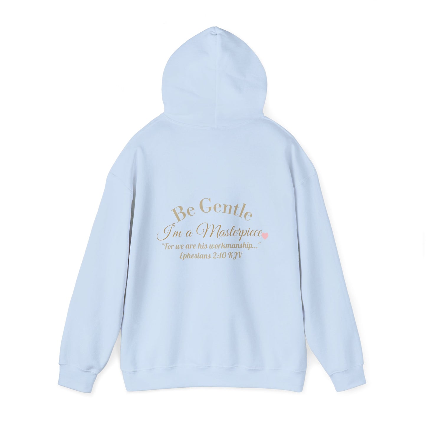 Take a Deep Breath & Try Again But Be Gentle I'm A Masterpiece Graphic Hoodie| Kall Her Beauti Faith Collection