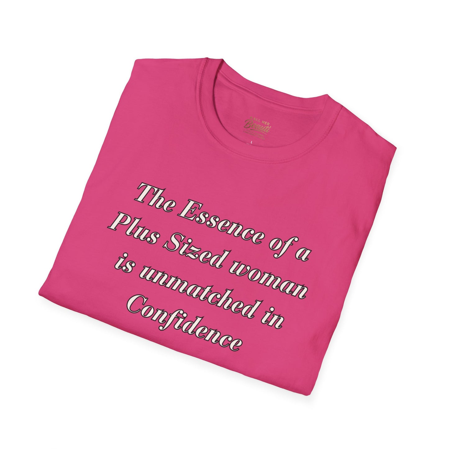 The "Essence of Being Plus Sized" Signature Tee | Plus Size Affirmation Streetwear