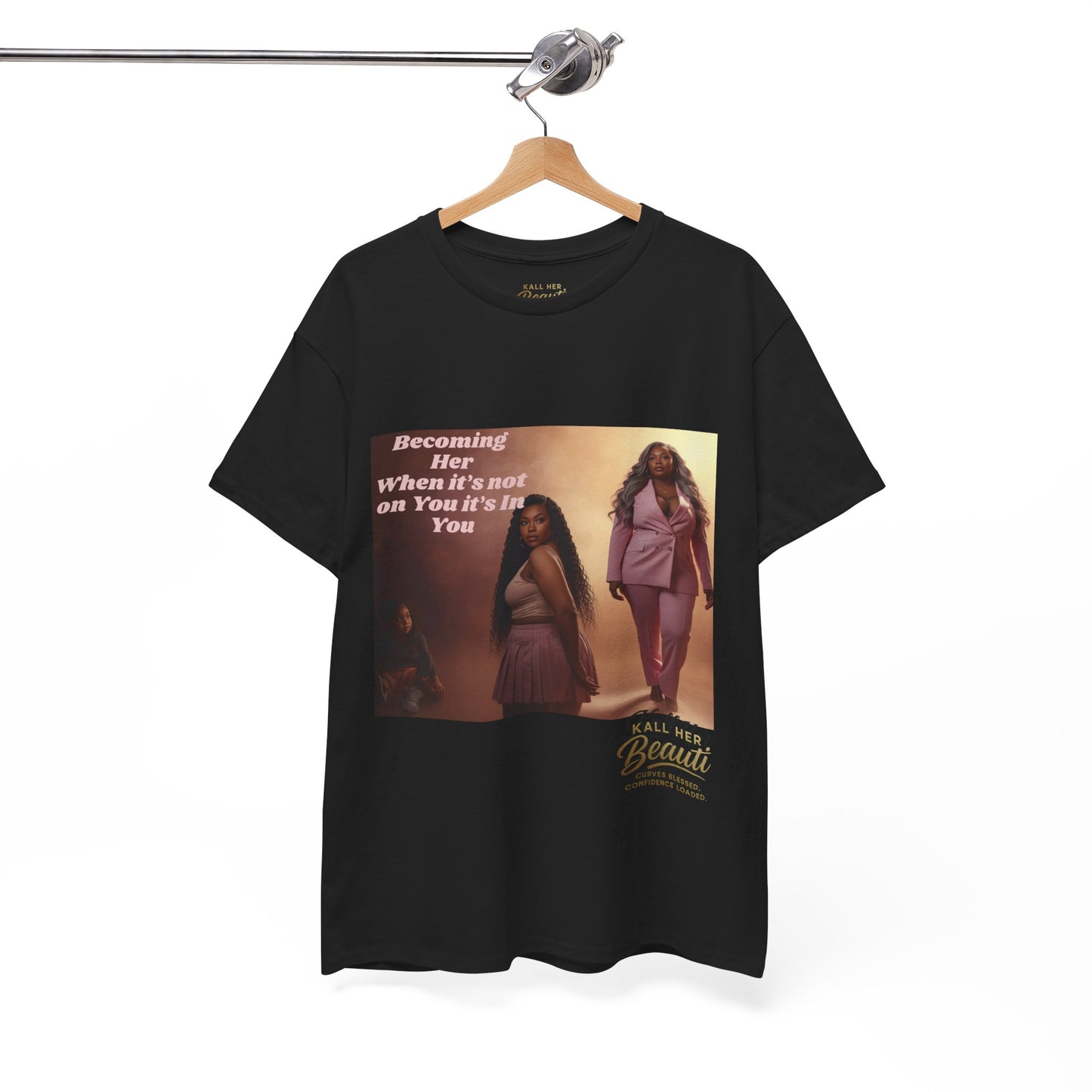Becoming Her™ Plus-Size Affirmation Tee | Graphic T-Shirt S–5XL | Kall Her Beauti™