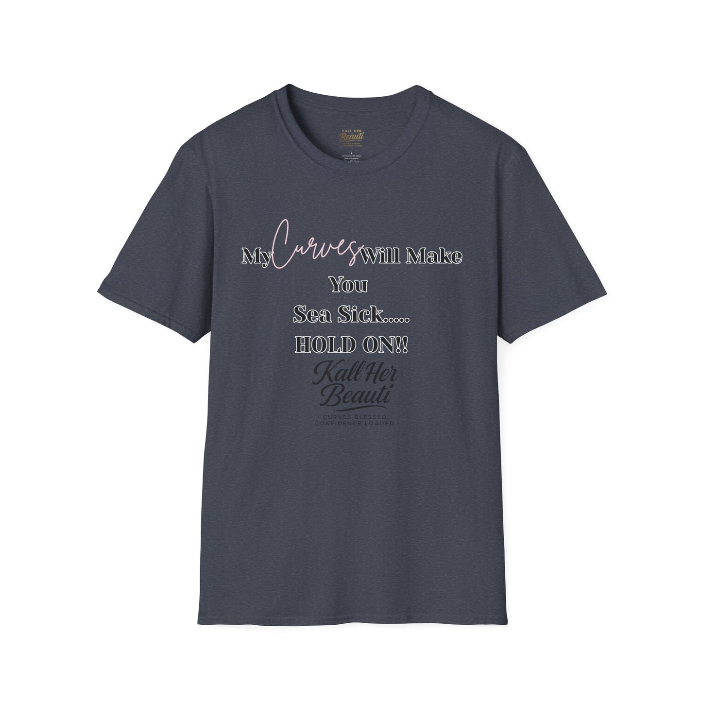 The "Curves will Make You Sea Sick" Signature Tee | Plus Size Affirmation Streetwear