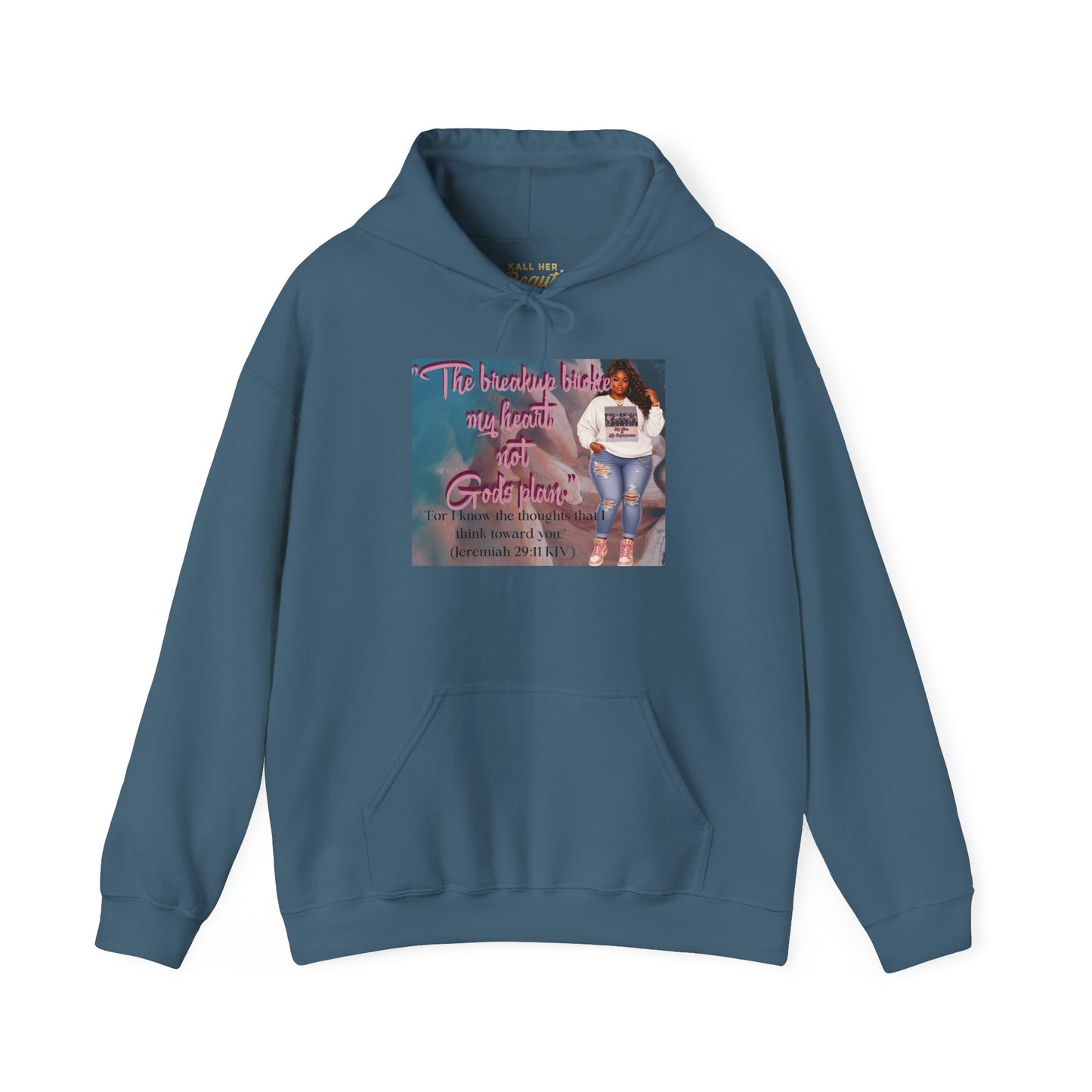 The Breakup Broke My Heart, Not God's Plan Graphic Hoodie| Kall Her Beauti Faith Collection