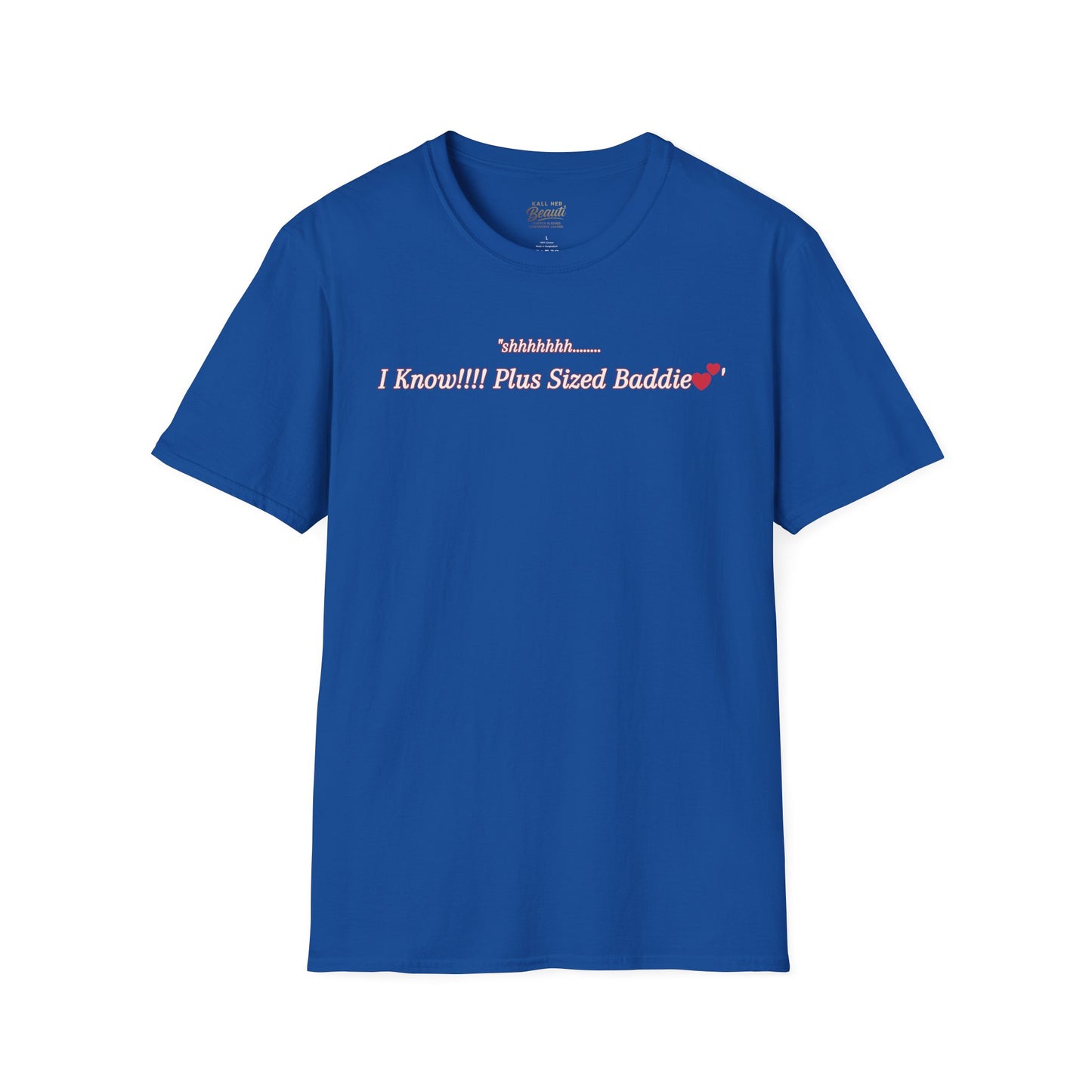 The "Shhhhhhh....... I Know" Signature Tee | Plus Size Affirmation Streetwear