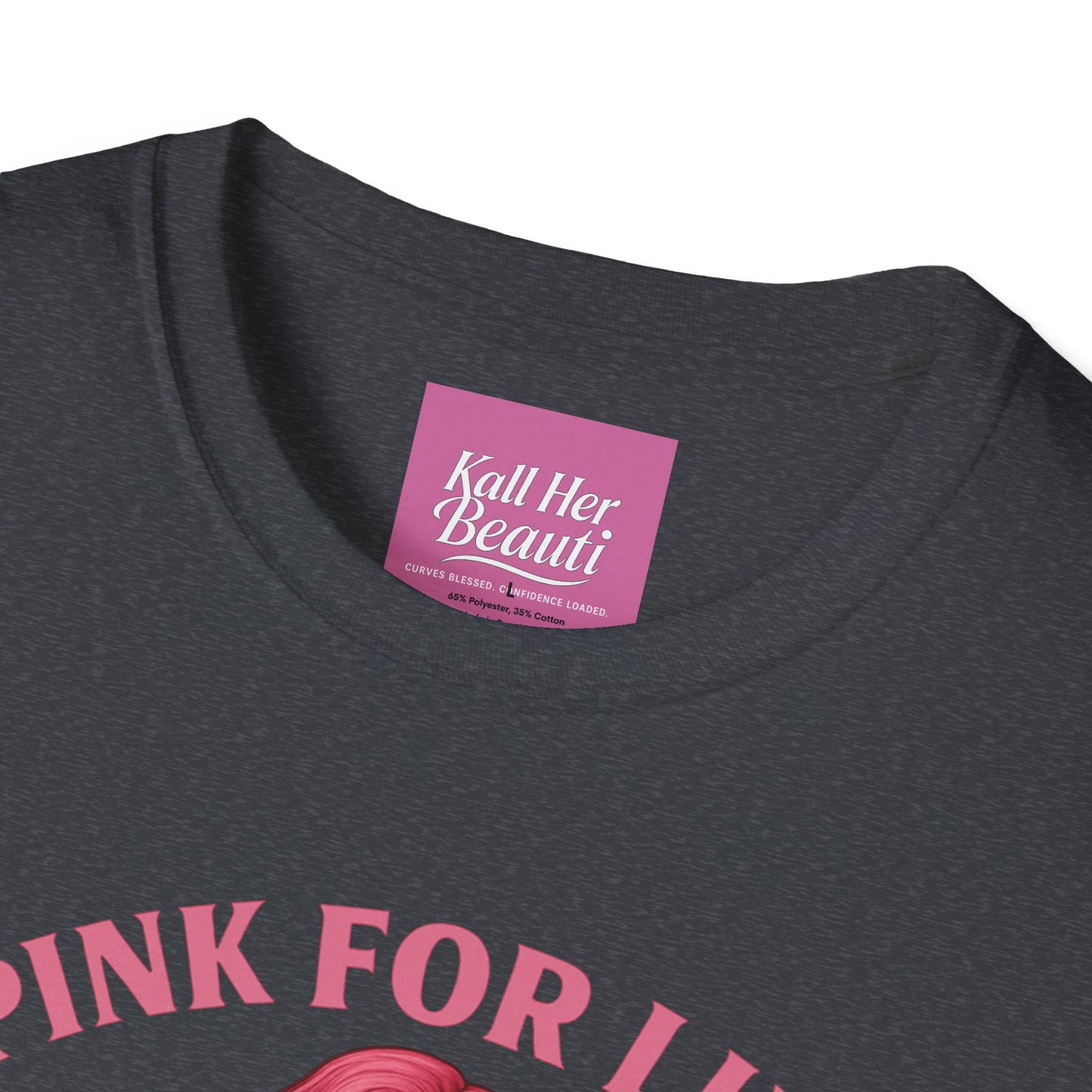 Curves Blessed Confidence Loaded T-Shirt | Pink For Life Statement | Kall Her Beauti