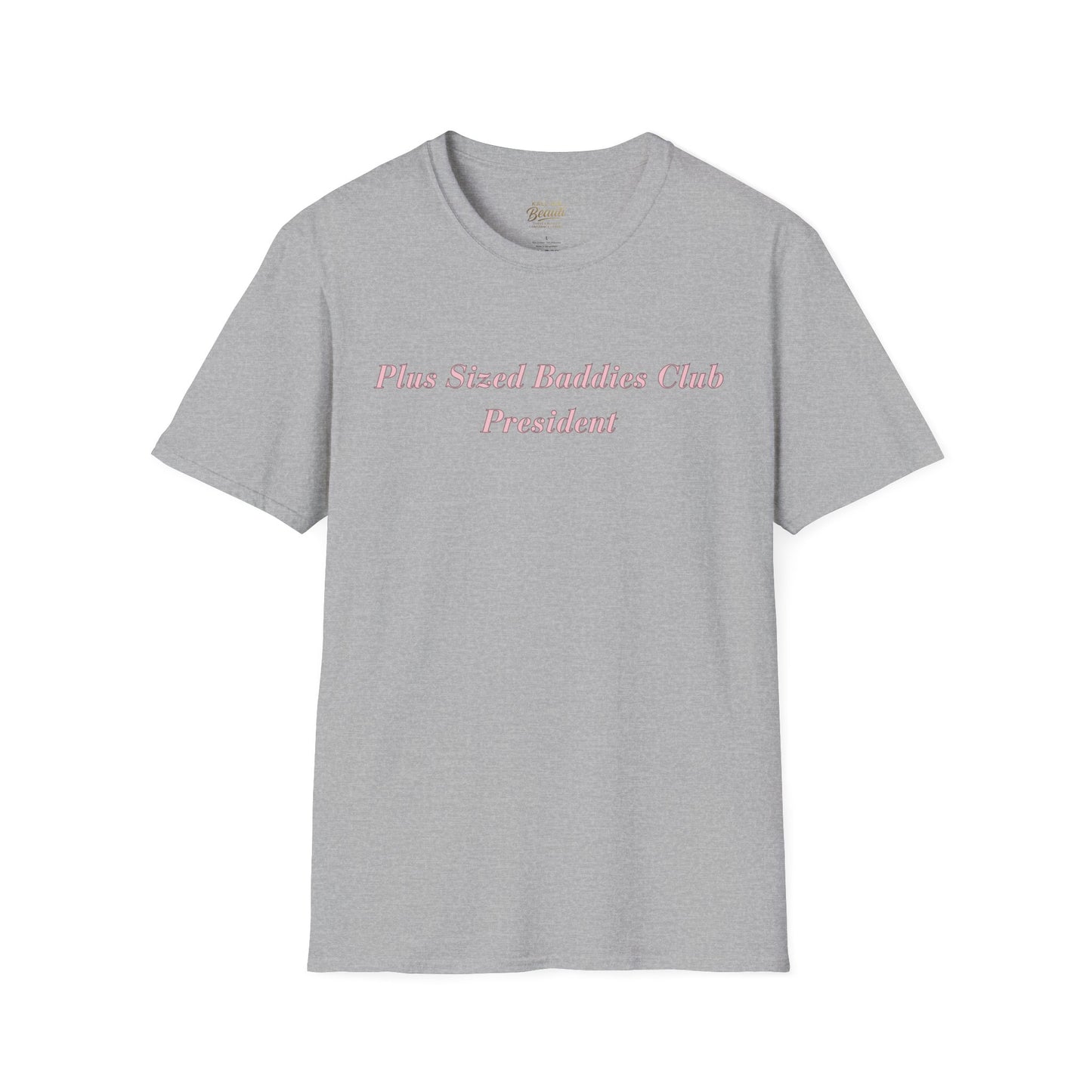 The "Plus Sized Baddies Club" Signature Tee | Plus Size Affirmation Streetwear