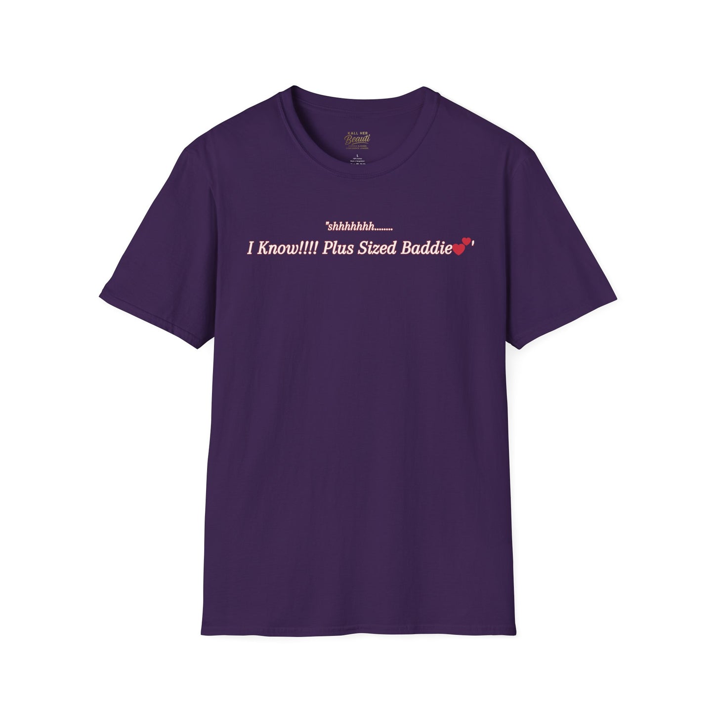 The "Shhhhhhh....... I Know" Signature Tee | Plus Size Affirmation Streetwear
