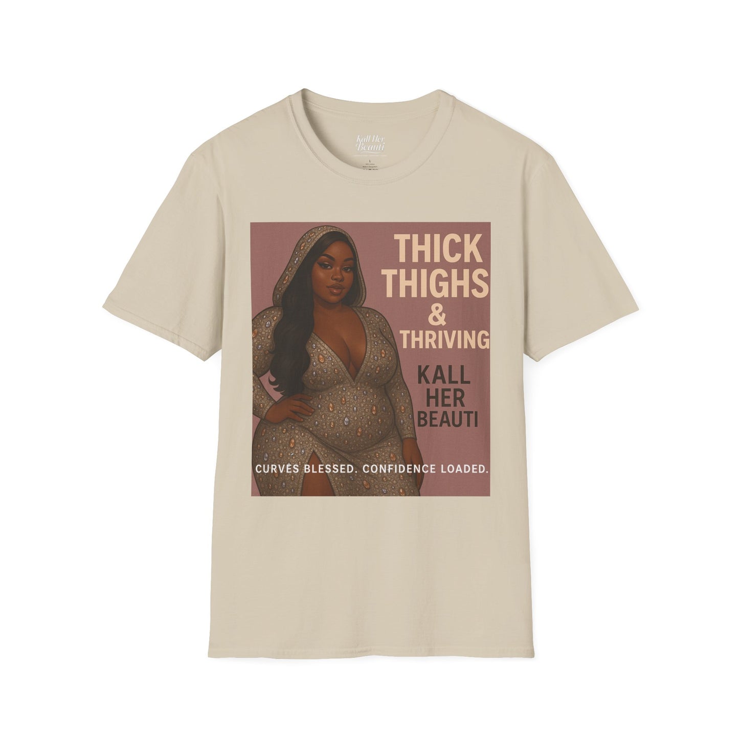 Thick Thighs & Thriving T-Shirt | Unapologetic Confidence Wear | Plus Size Graphic Tee