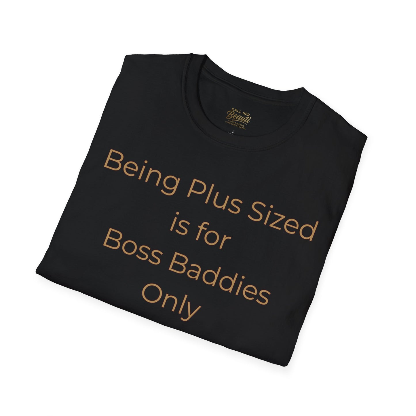 The "Boss Baddies Only" Signature Tee | Plus Size Affirmation Streetwear