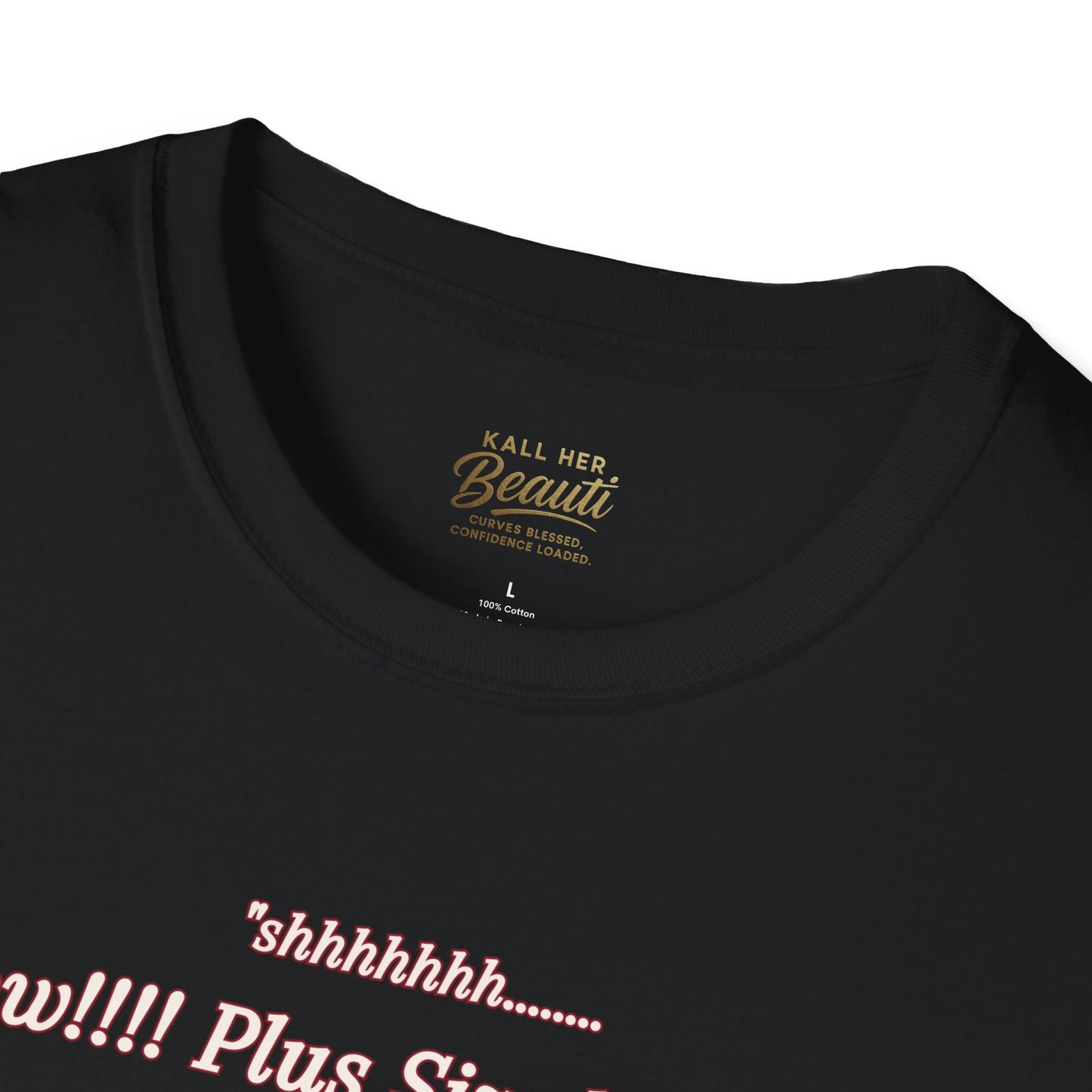 The "Shhhhhhh....... I Know" Signature Tee | Plus Size Affirmation Streetwear