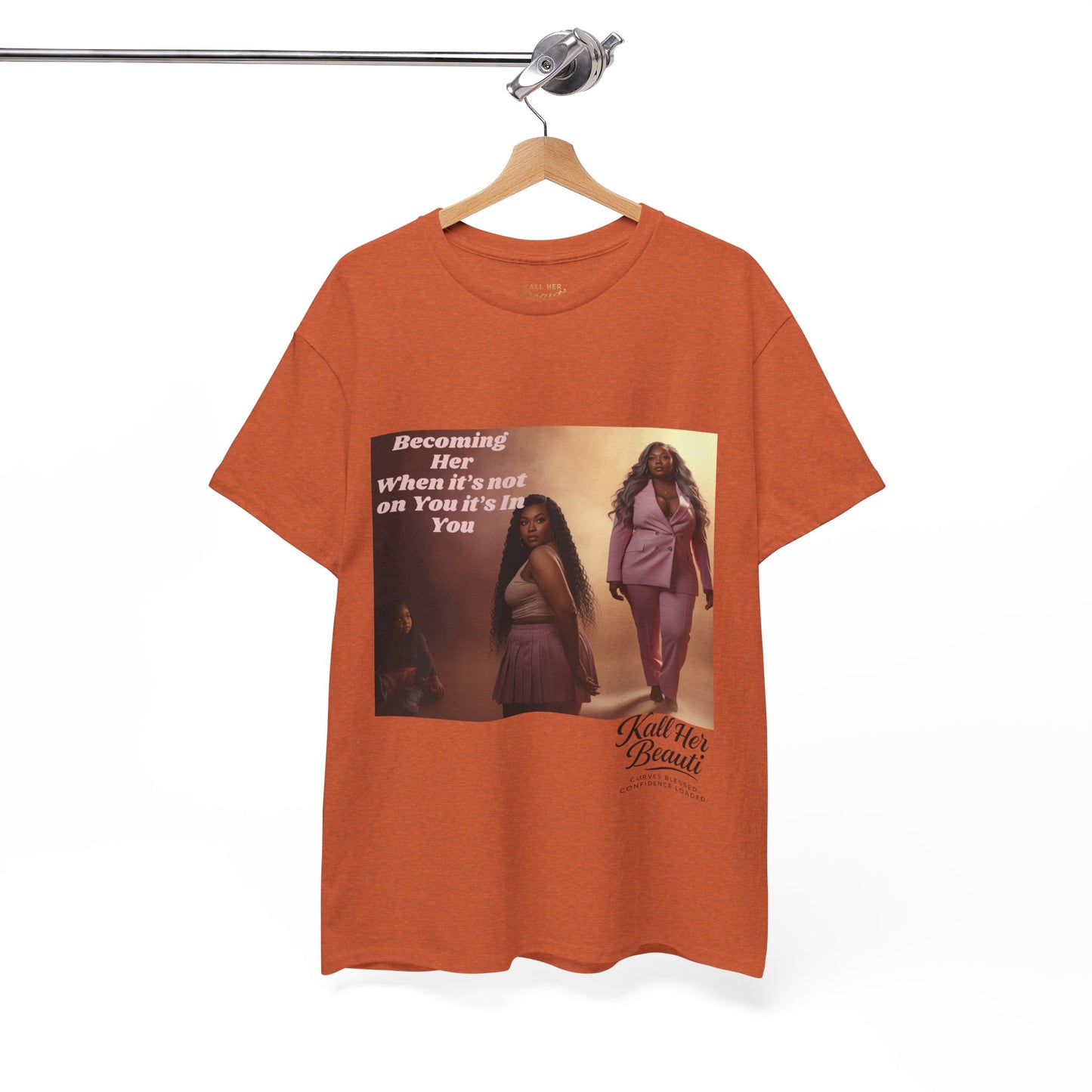 Becoming Her™ Plus-Size Affirmation Tee | Graphic T-Shirt S–5XL | Kall Her Beauti™