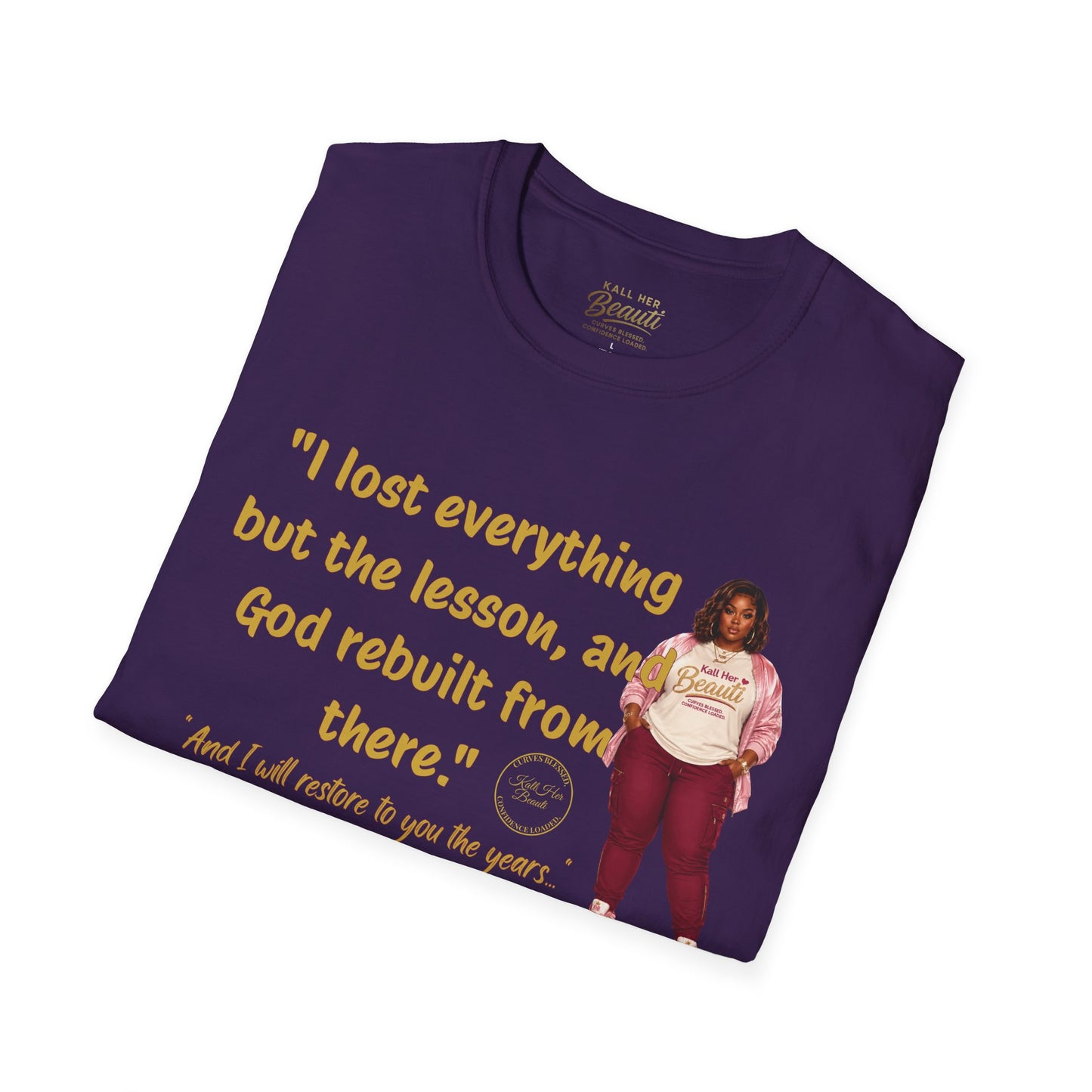 I lost Everything But the Lesson Tee | Kall Her Beauti™ Faith Collection