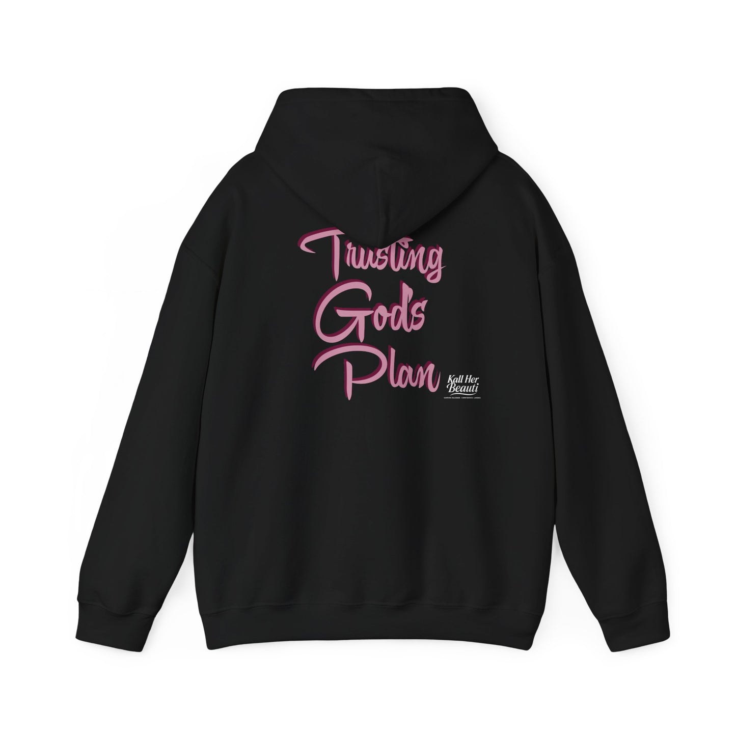 The Breakup Broke My Heart, Not God's Plan Graphic Hoodie| Kall Her Beauti Faith Collection