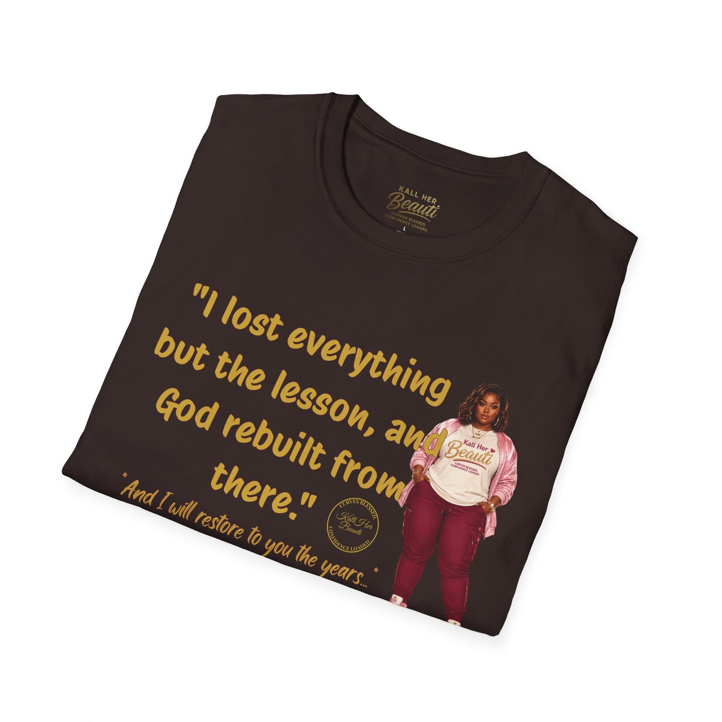 I lost Everything But the Lesson Tee | Kall Her Beauti™ Faith Collection