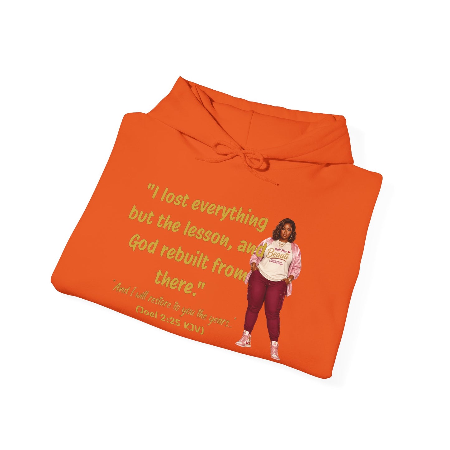 I Lost Everything But the Lesson Faith Hoodie| Kall Her Beauti Affirmation