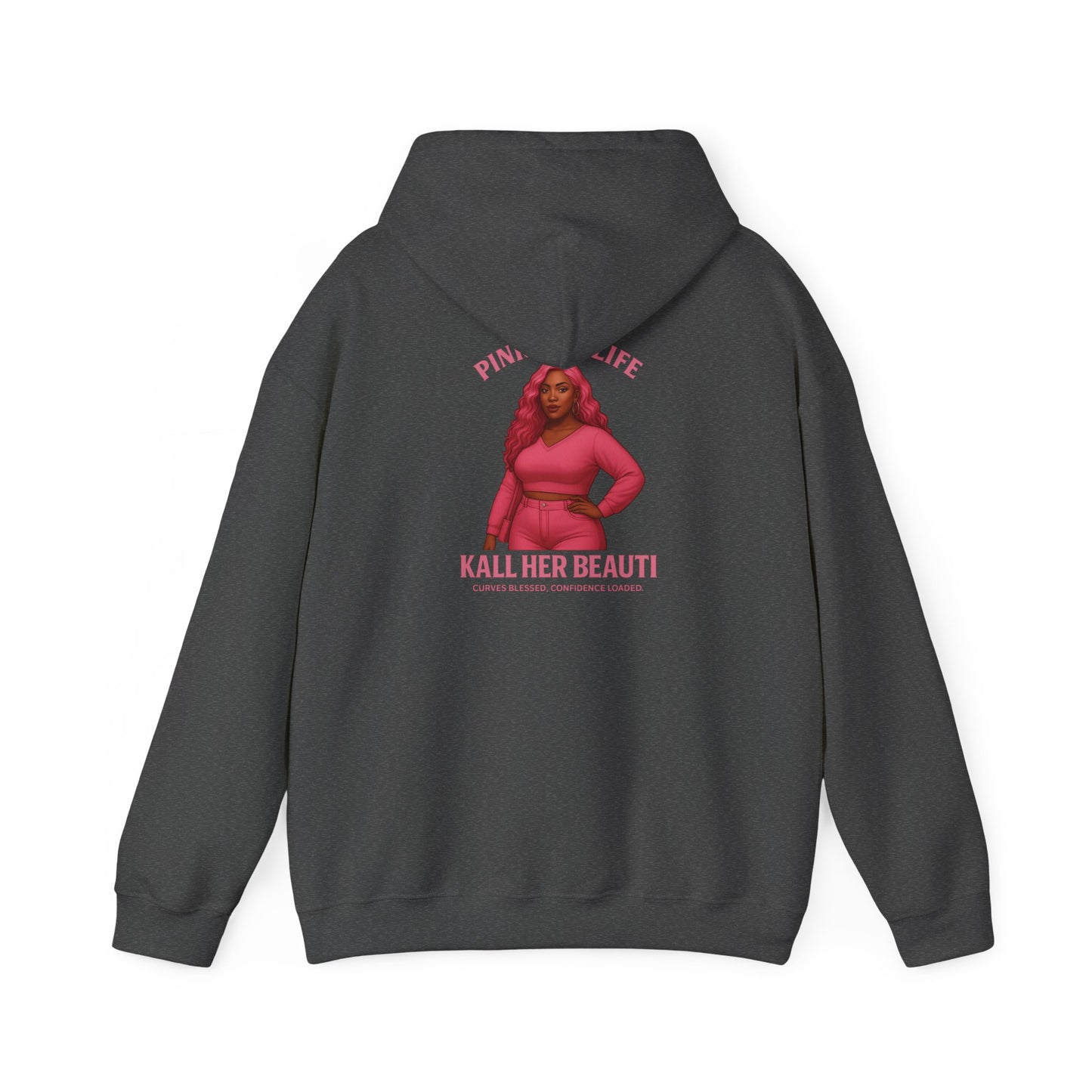 Kall Her Beauti LIMITED EDITION Pink Life I’m a Masterpiece™ hoodie