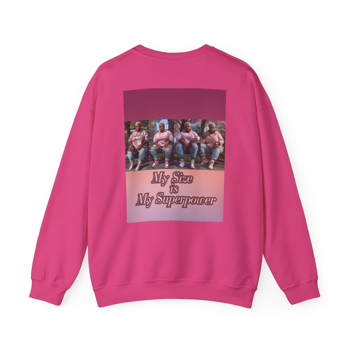 My Size is My Superpower Premium Graphic Sweatshirt | Curvy Empowerment Lounge Wear | Kall Her Beaut