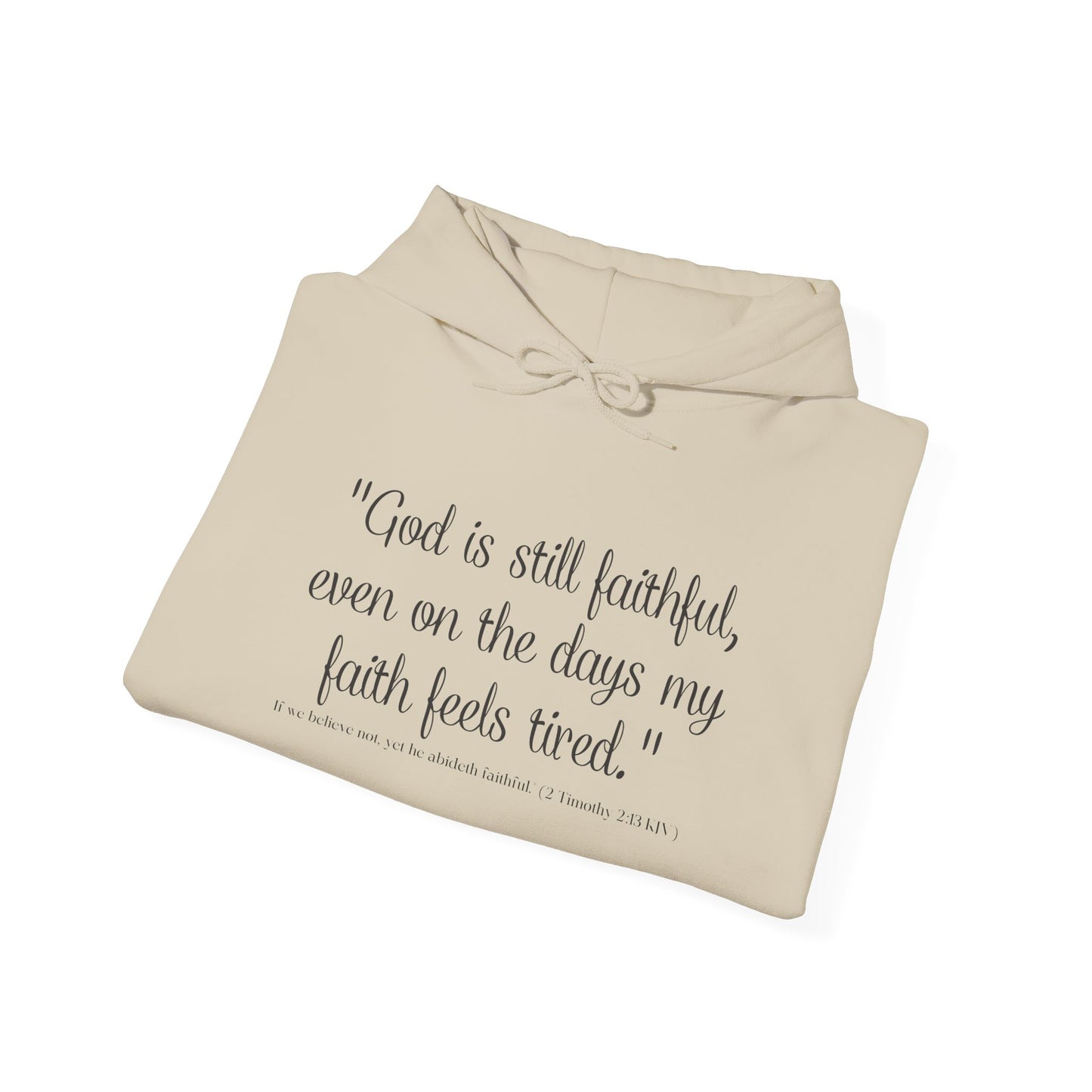 God Is Still Faithful Hoodie | Kall Her Beauti™ Plus Size Faith Affirmation Sweatshirt