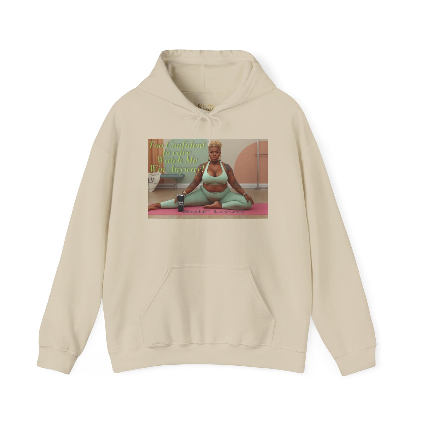 Too Confident to Care Hoodie — Watch Me Win Anyway