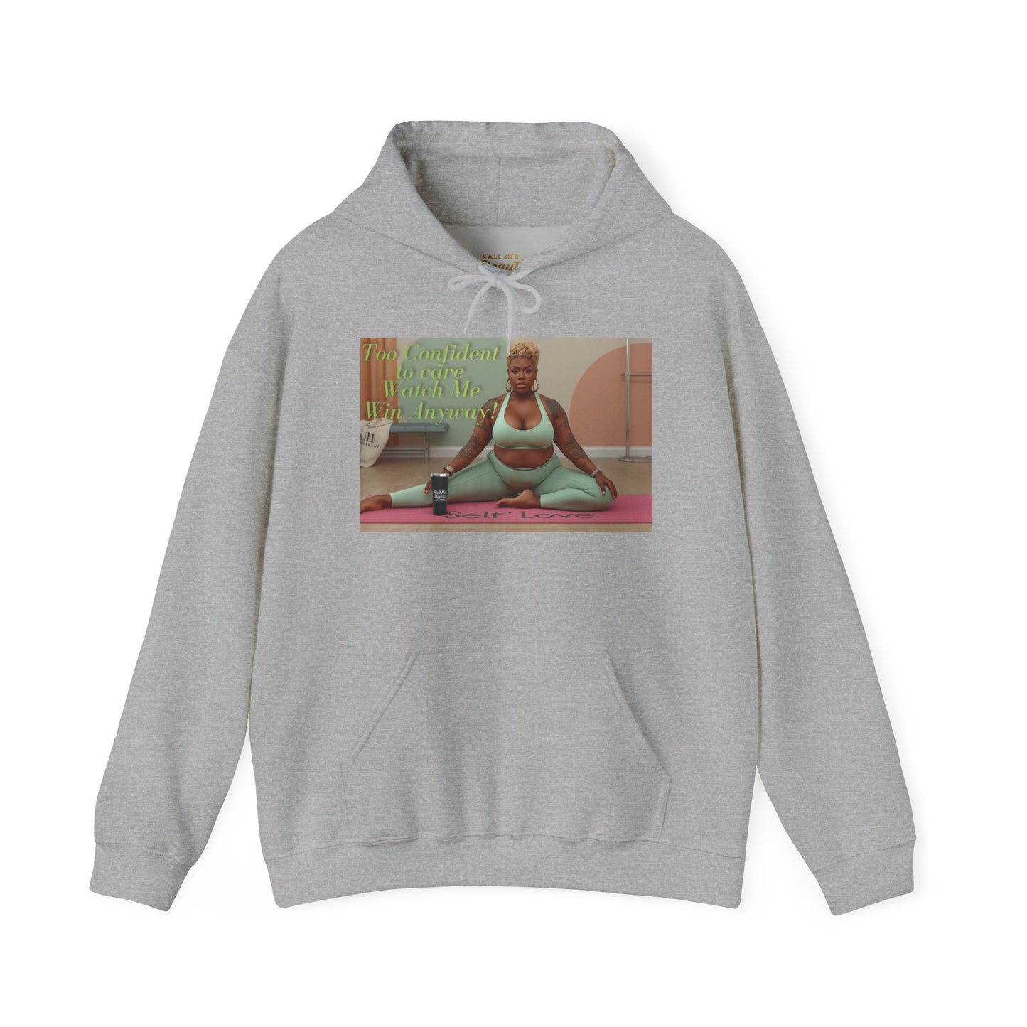Too Confident to Care Hoodie — Watch Me Win Anyway