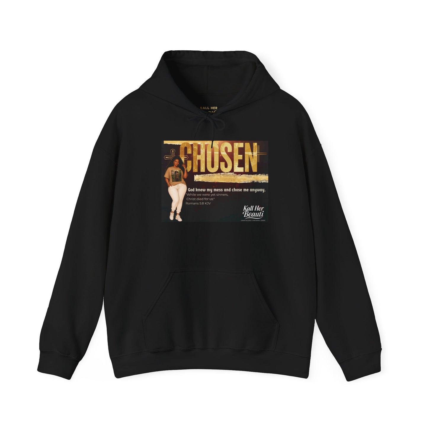 Chosen, God Knew My Mess Hoodie| Kall Her Beauti Faith Collection