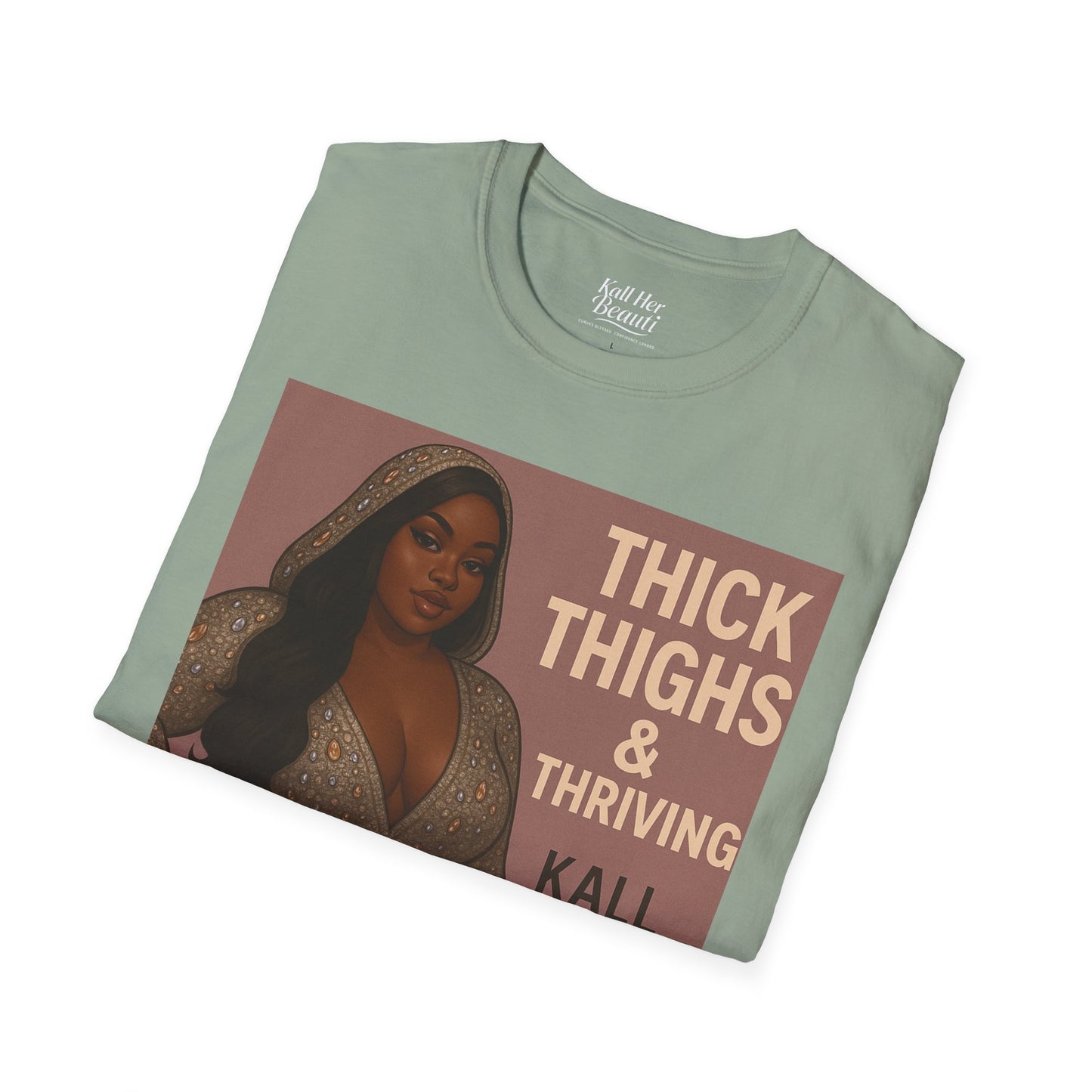 Thick Thighs & Thriving T-Shirt | Unapologetic Confidence Wear | Plus Size Graphic Tee