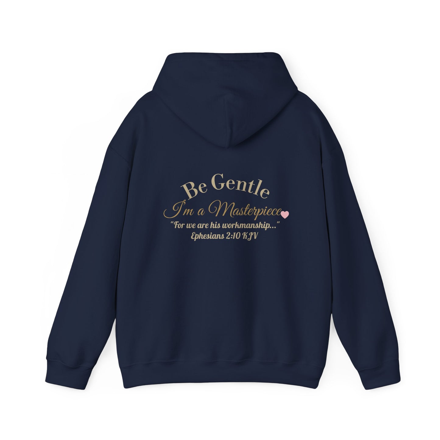 Take a Deep Breath & Try Again But Be Gentle I'm A Masterpiece Graphic Hoodie| Kall Her Beauti Faith Collection