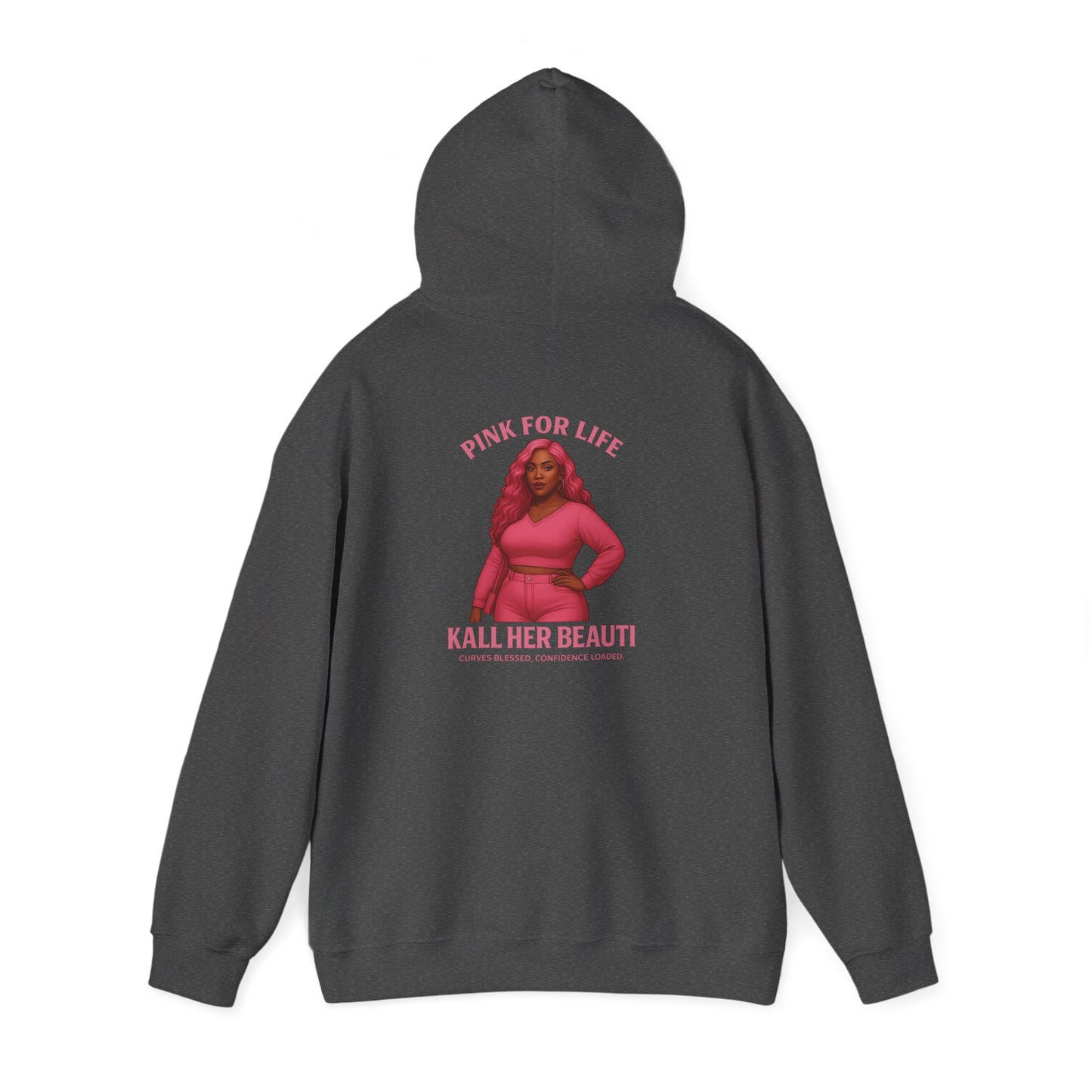 Kall Her Beauti LIMITED EDITION Pink Life I’m a Masterpiece™ hoodie