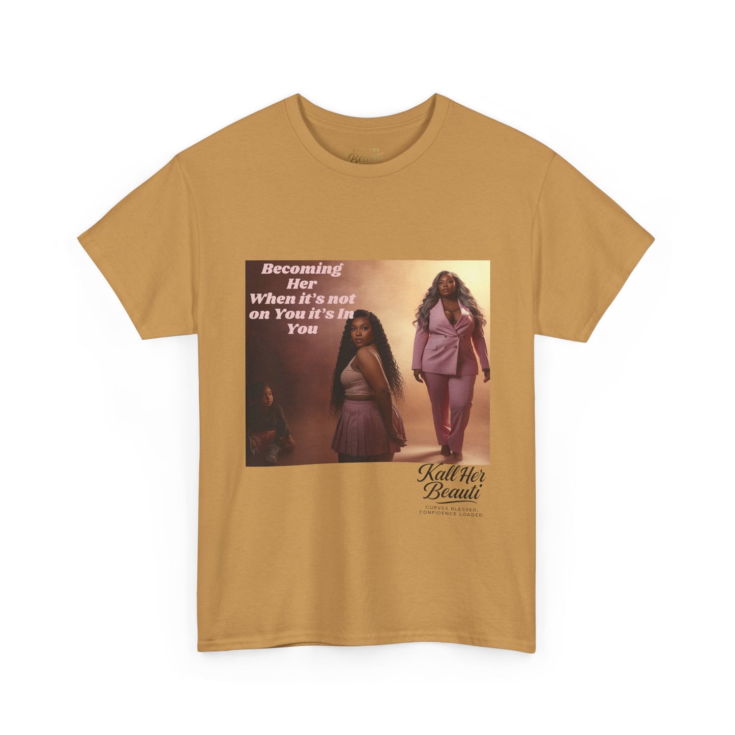 Becoming Her™ Plus-Size Affirmation Tee | Graphic T-Shirt S–5XL | Kall Her Beauti™