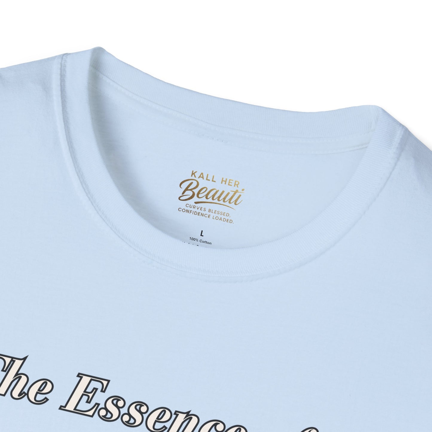 The "Essence of Being Plus Sized" Signature Tee | Plus Size Affirmation Streetwear