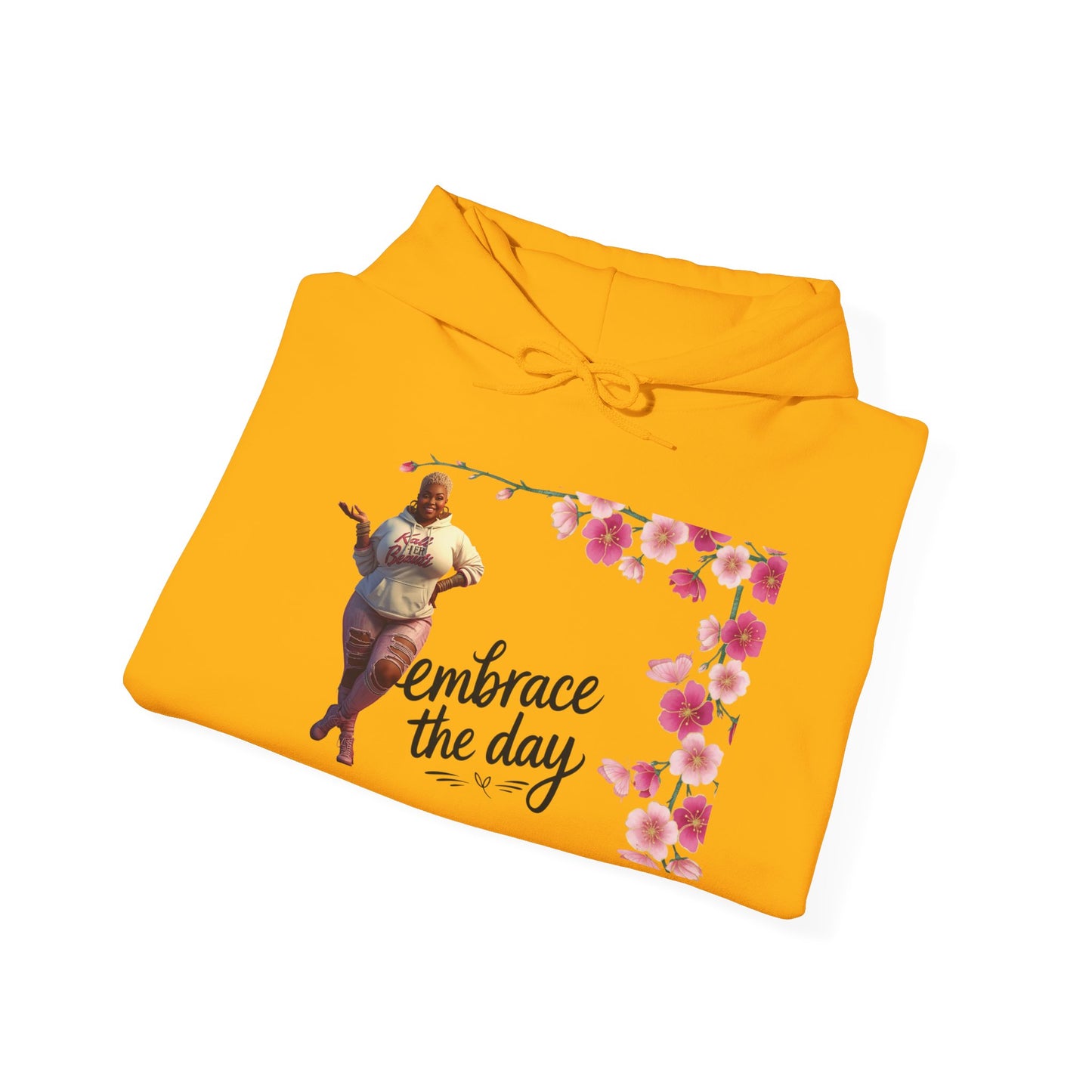 The “Embrace the Day” Collection | Premium Graphic Hoodie| Aesthetic Graphic Sweatshirt - All Colors