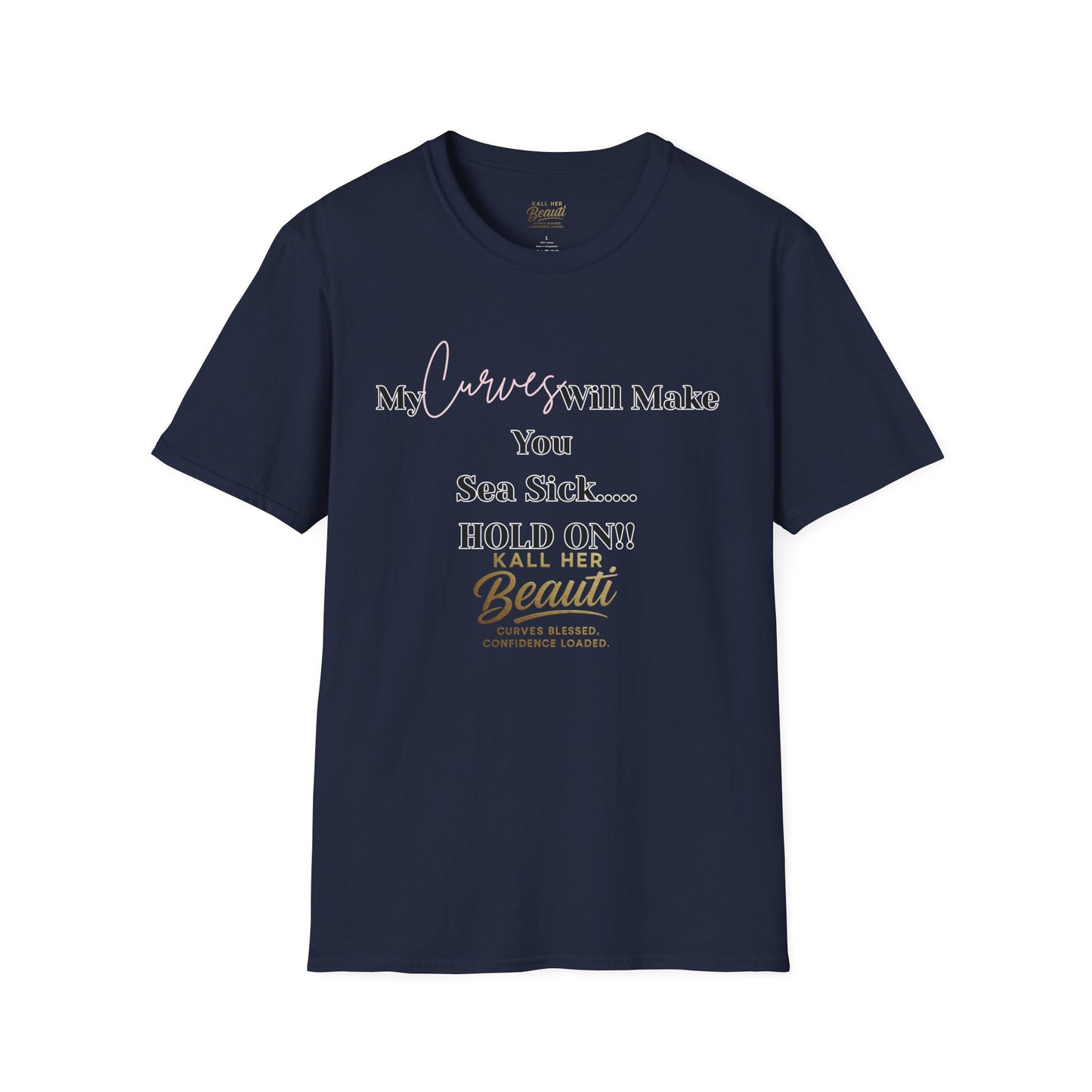 The "Curves will Make You Sea Sick" Signature Tee | Plus Size Affirmation Streetwear