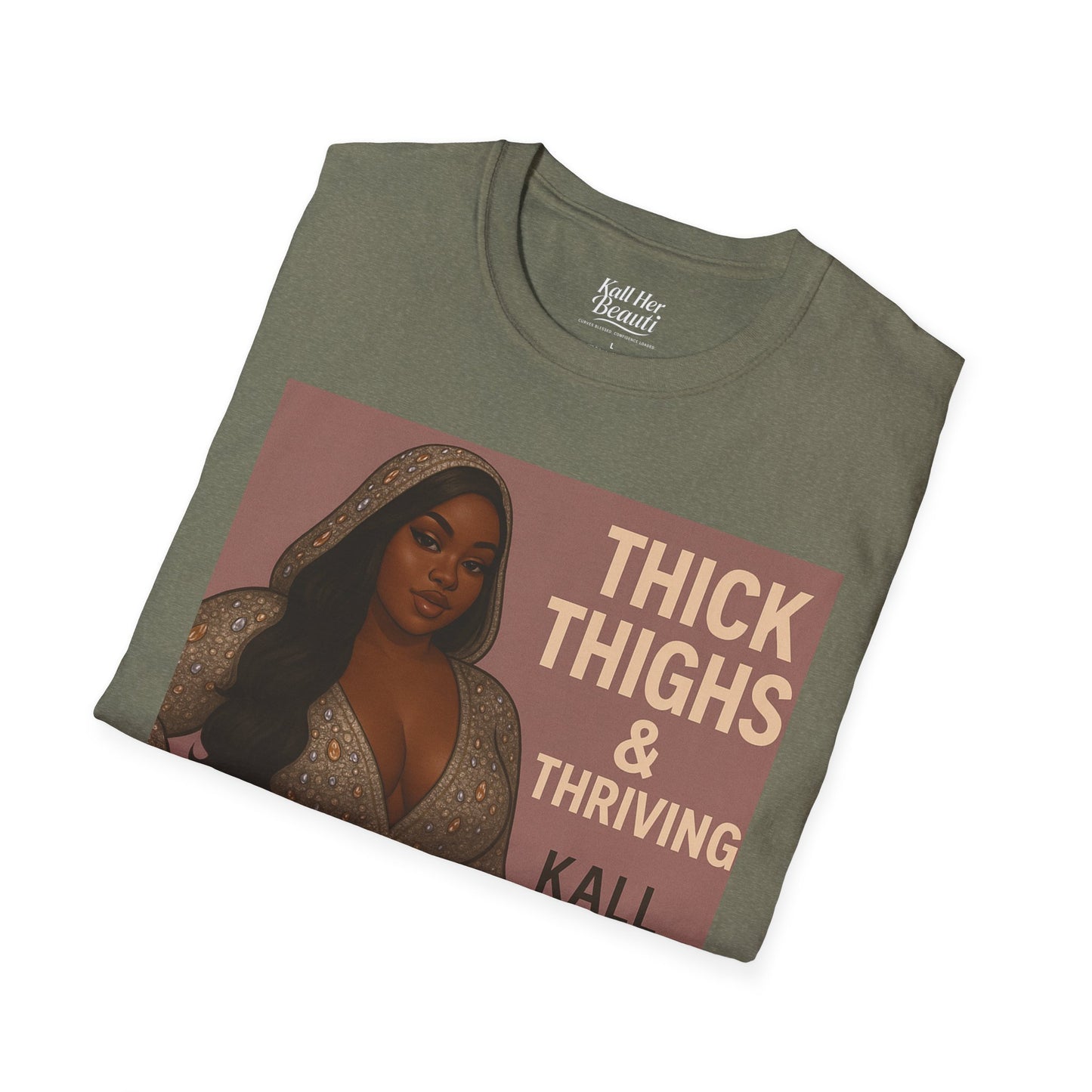 Thick Thighs & Thriving T-Shirt | Unapologetic Confidence Wear | Plus Size Graphic Tee