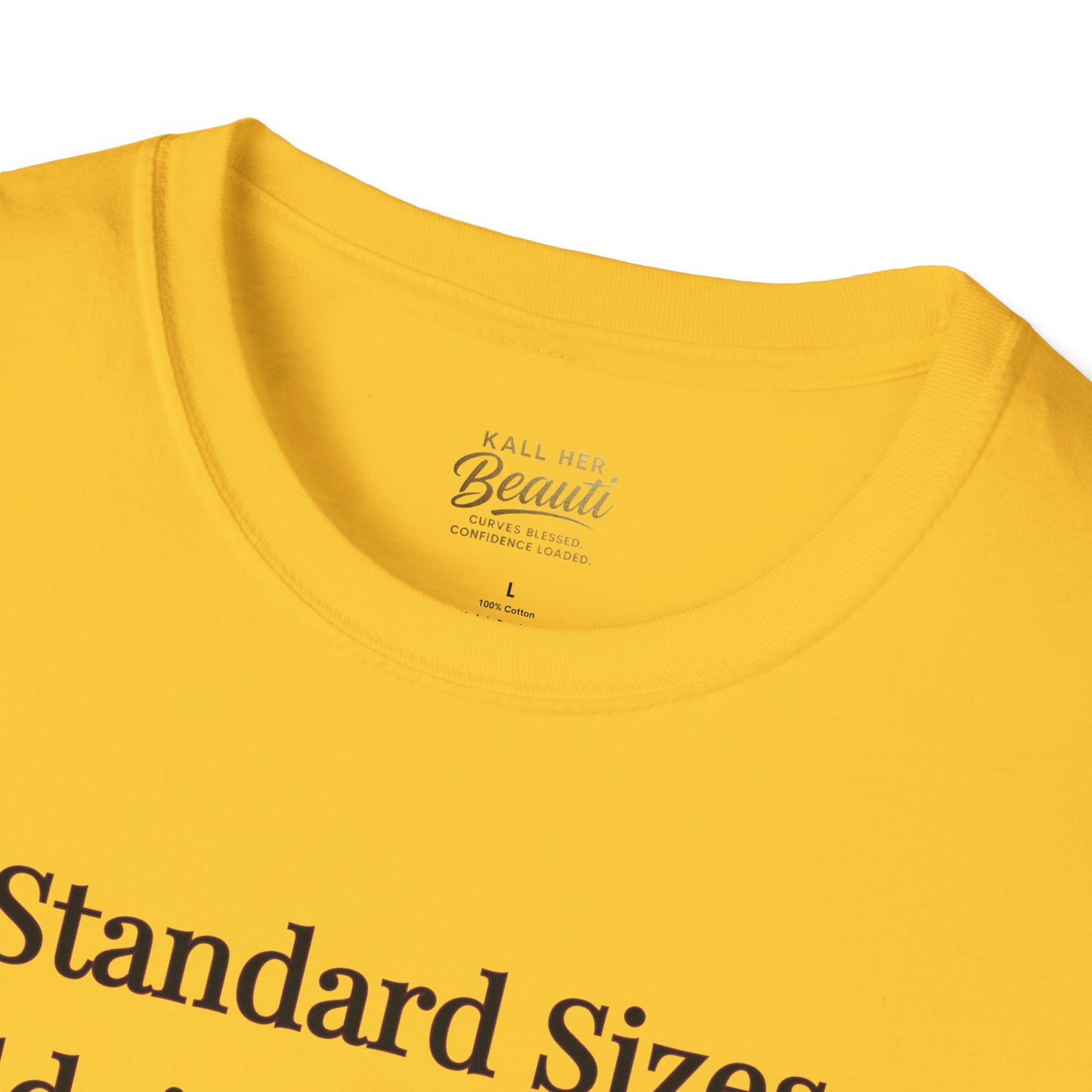 The "Too Much For Standard" Signature Tee | Plus Size Affirmation Streetwear