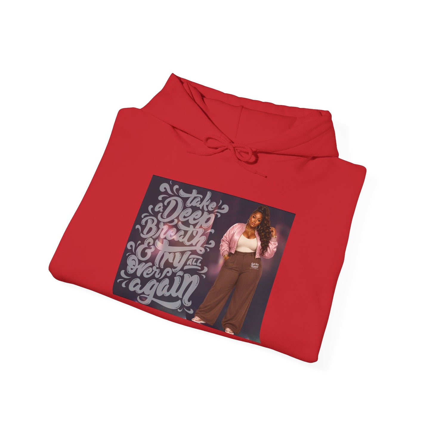 Take a Deep Breath & Try Again But Be Gentle I'm A Masterpiece Graphic Hoodie| Kall Her Beauti Faith Collection