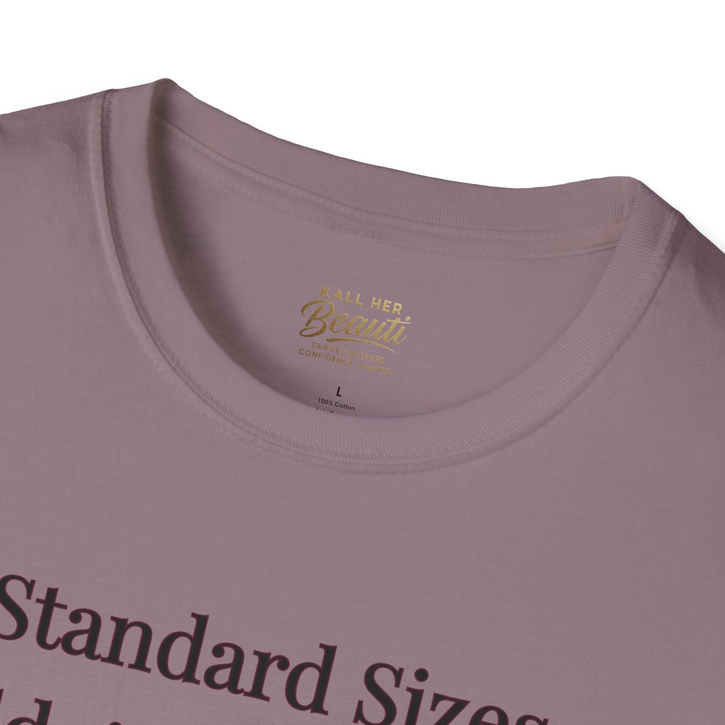 The "Too Much For Standard" Signature Tee | Plus Size Affirmation Streetwear