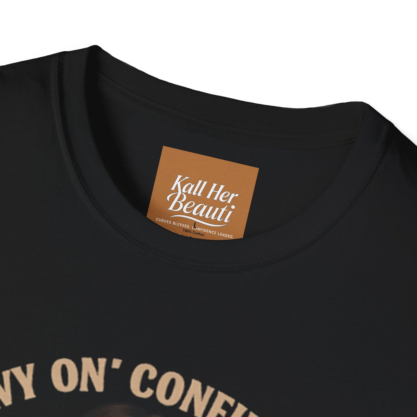 Heavy On Confidence Plus Size Woman T-Shirt | Kall Her Beauti Phrase Tee