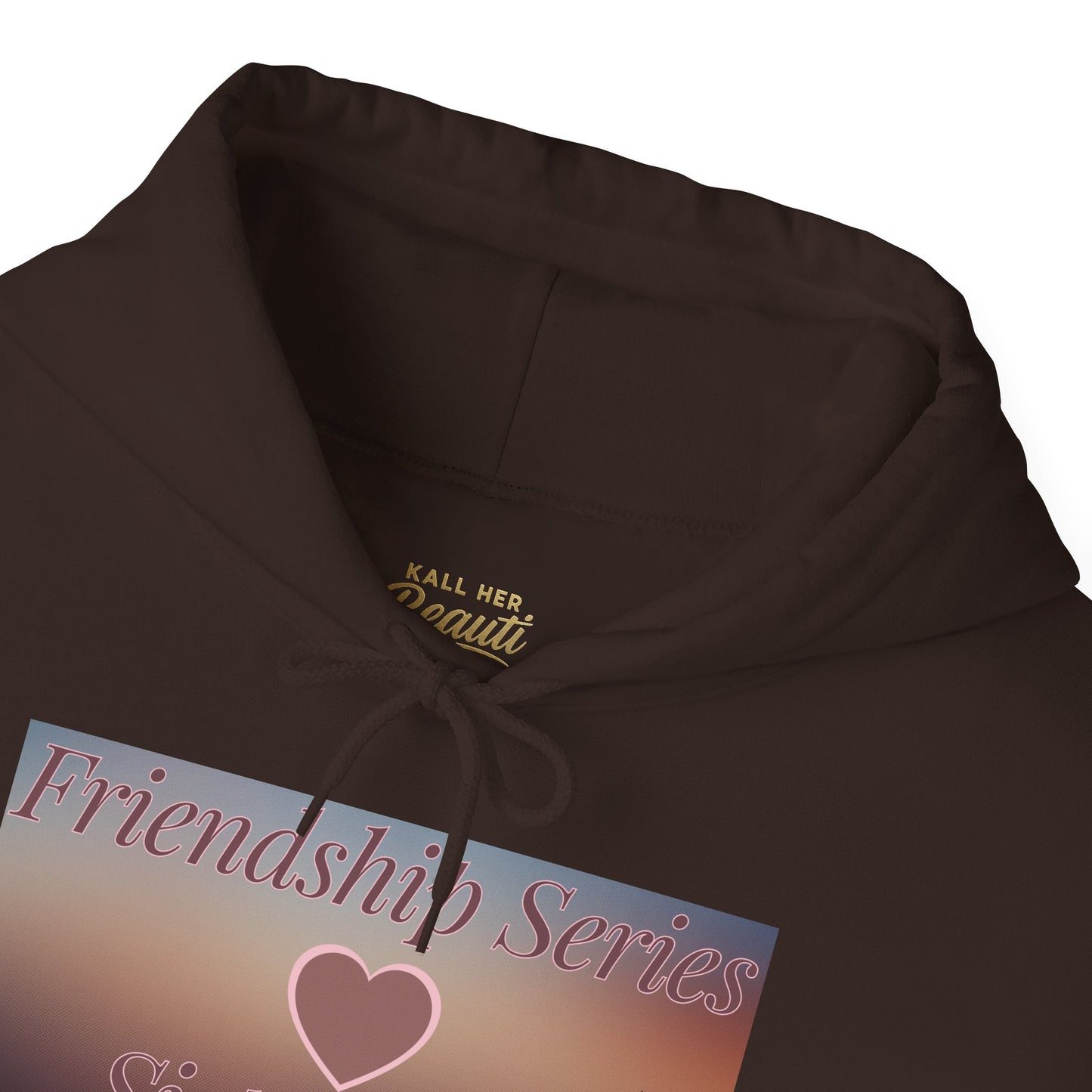 Limited Edition Sisterhood Friendship Hoodie (S–5XL) — Matching Bestie Hoodies
