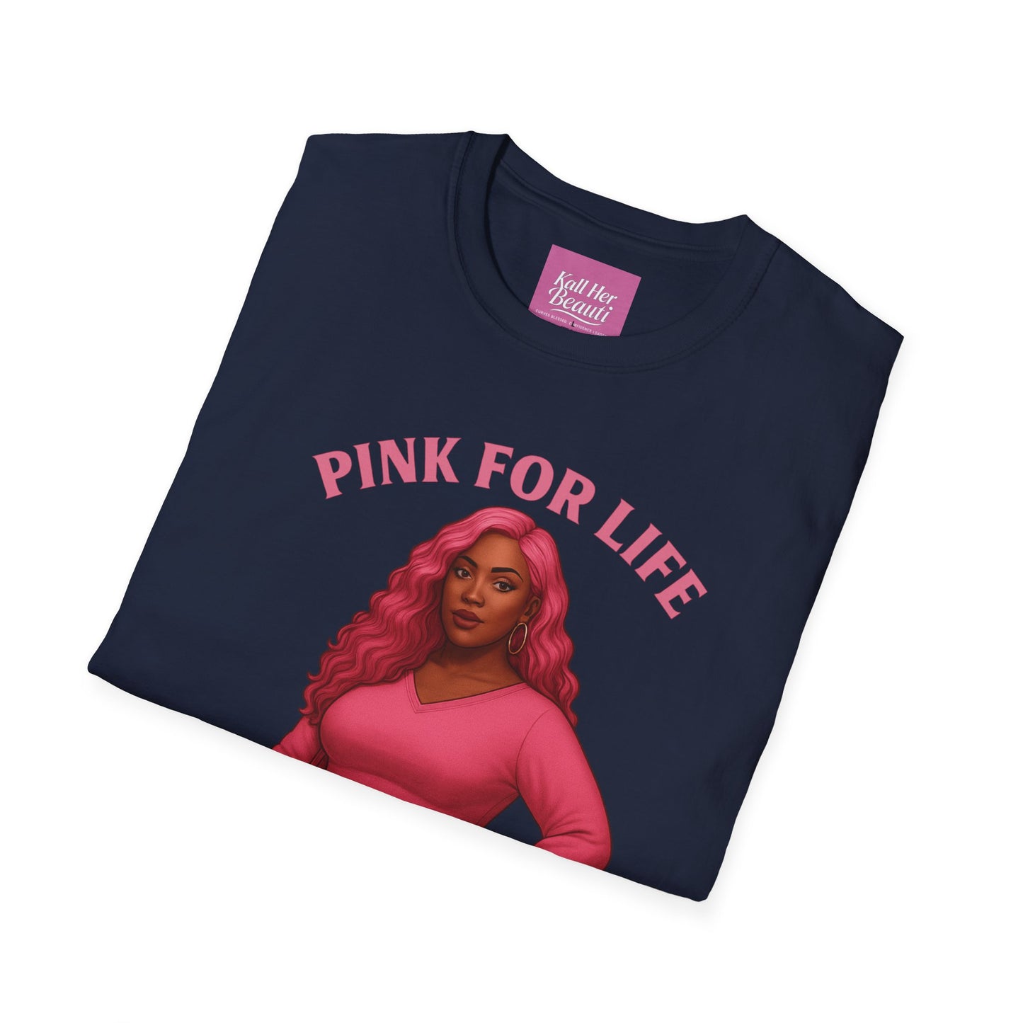 Curves Blessed Confidence Loaded T-Shirt | Pink For Life Statement | Kall Her Beauti