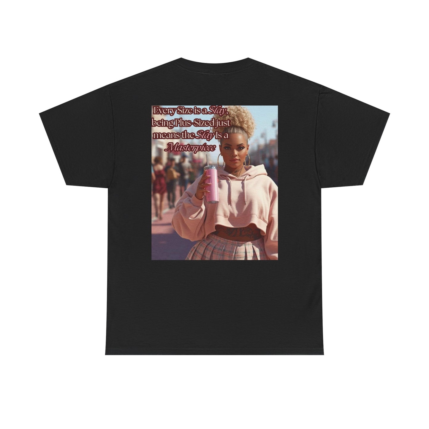 Every Size is a Slay Masterpiece Tee | Curvy Confidence Streetwear Graphic T-Shirt | Kall Her Beauti